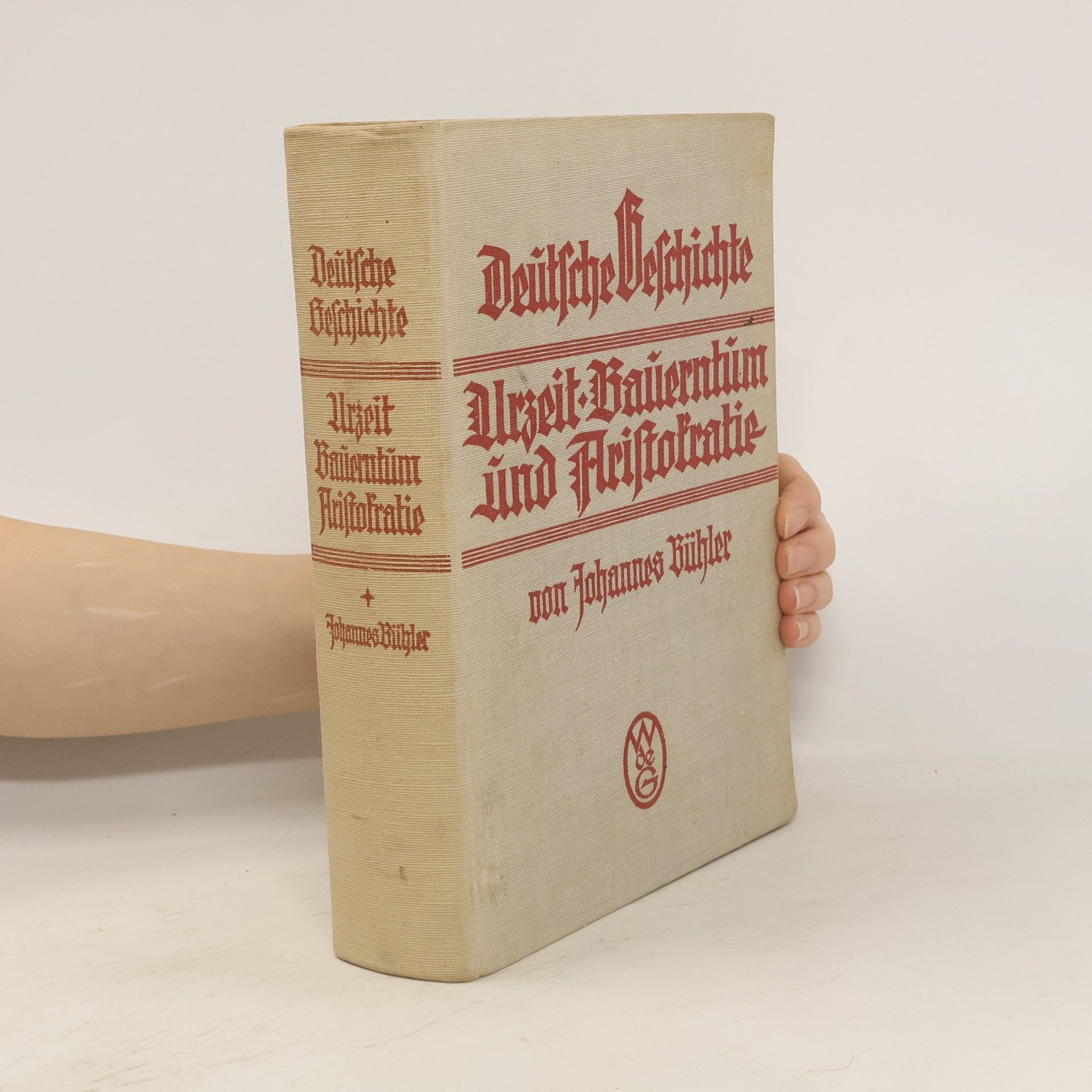 Johannes Buehler Deutsche Geschichte. Erster Band