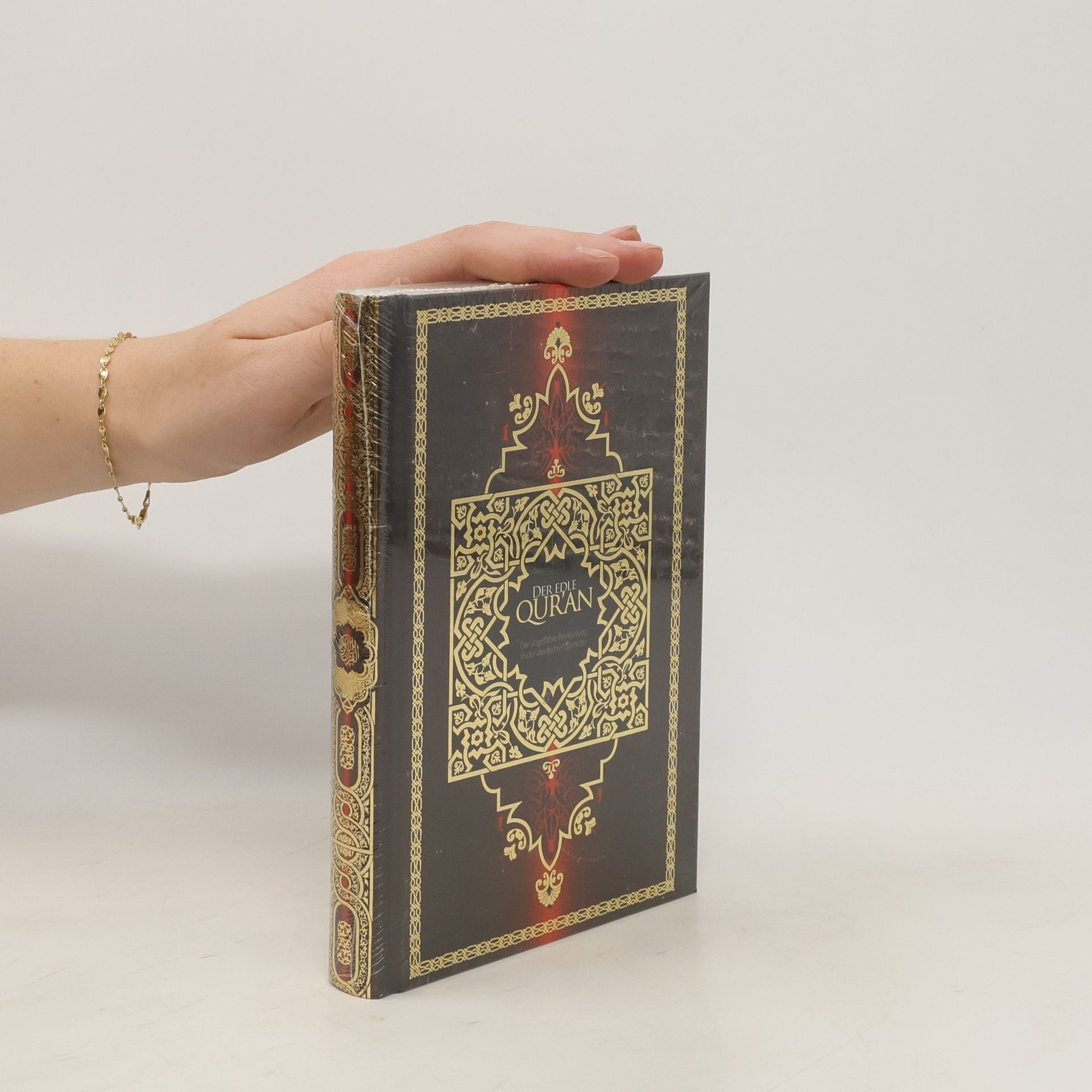 Autorenkollektiv Der edle Qur'an. Die ungefähre Bedeutung in der deutschen Sprache