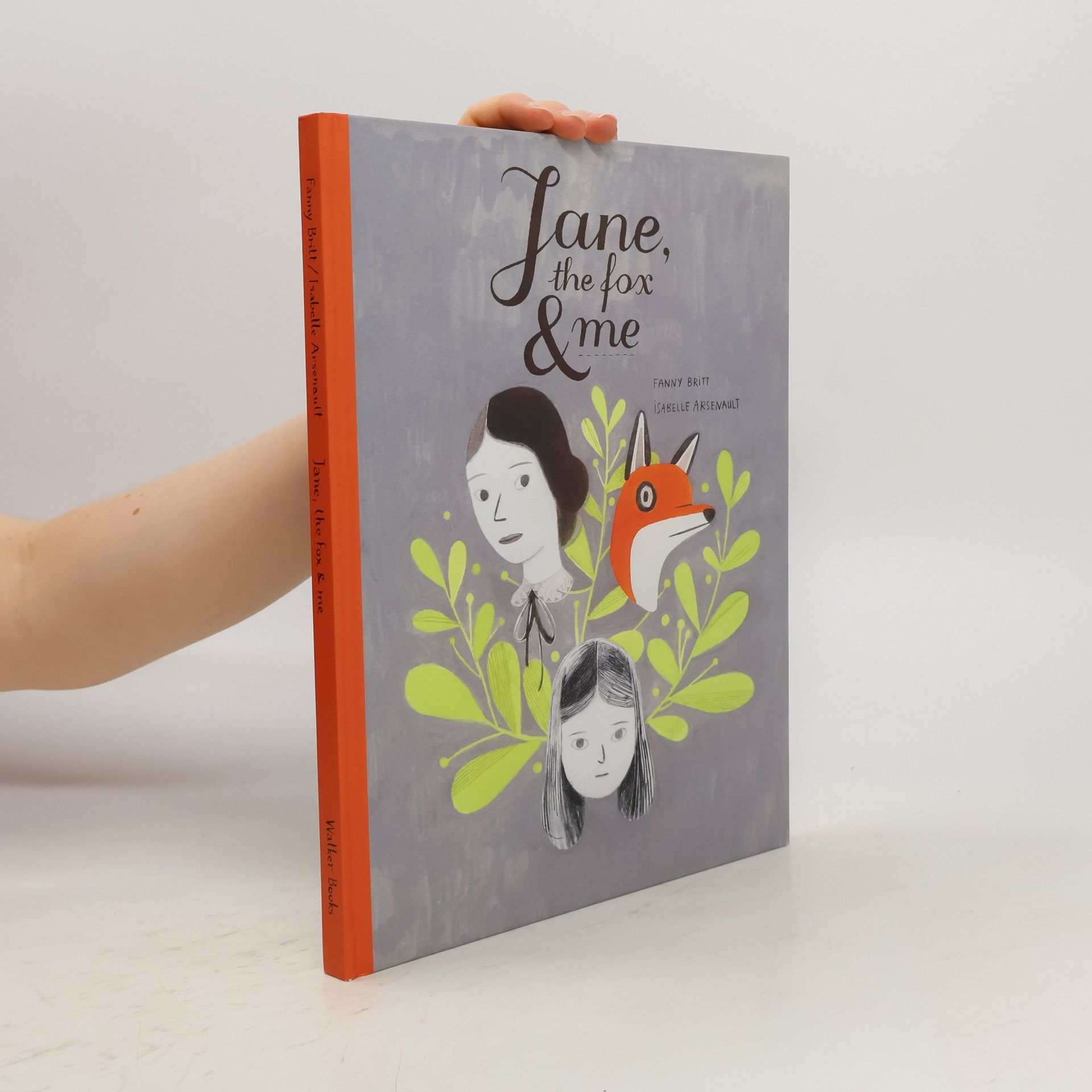 Fanny Britt Jane, the Fox and Me. Jane, der Fuchs & ich, englische Ausgabe