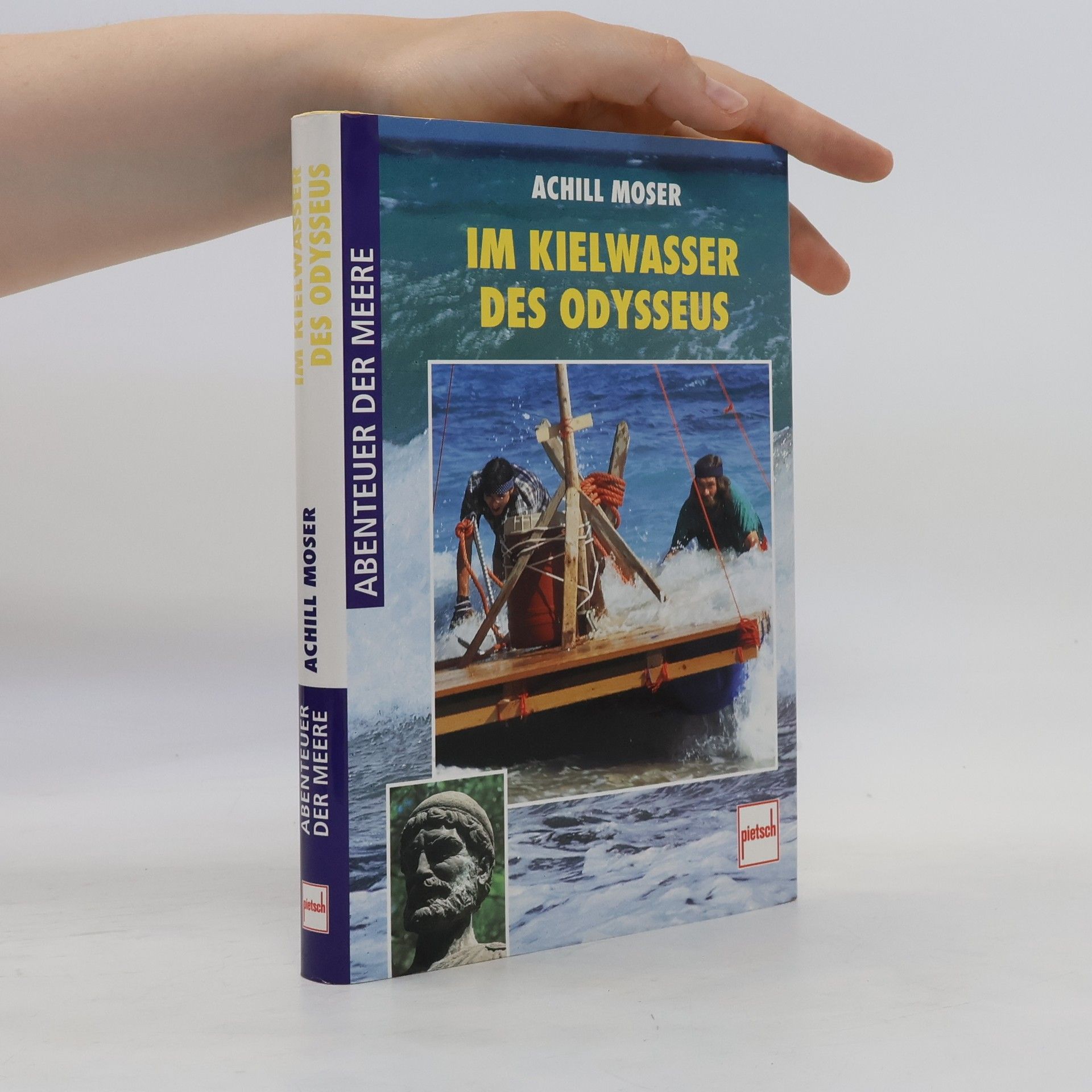 Achill Moser Im Kielwasser des Odysseus