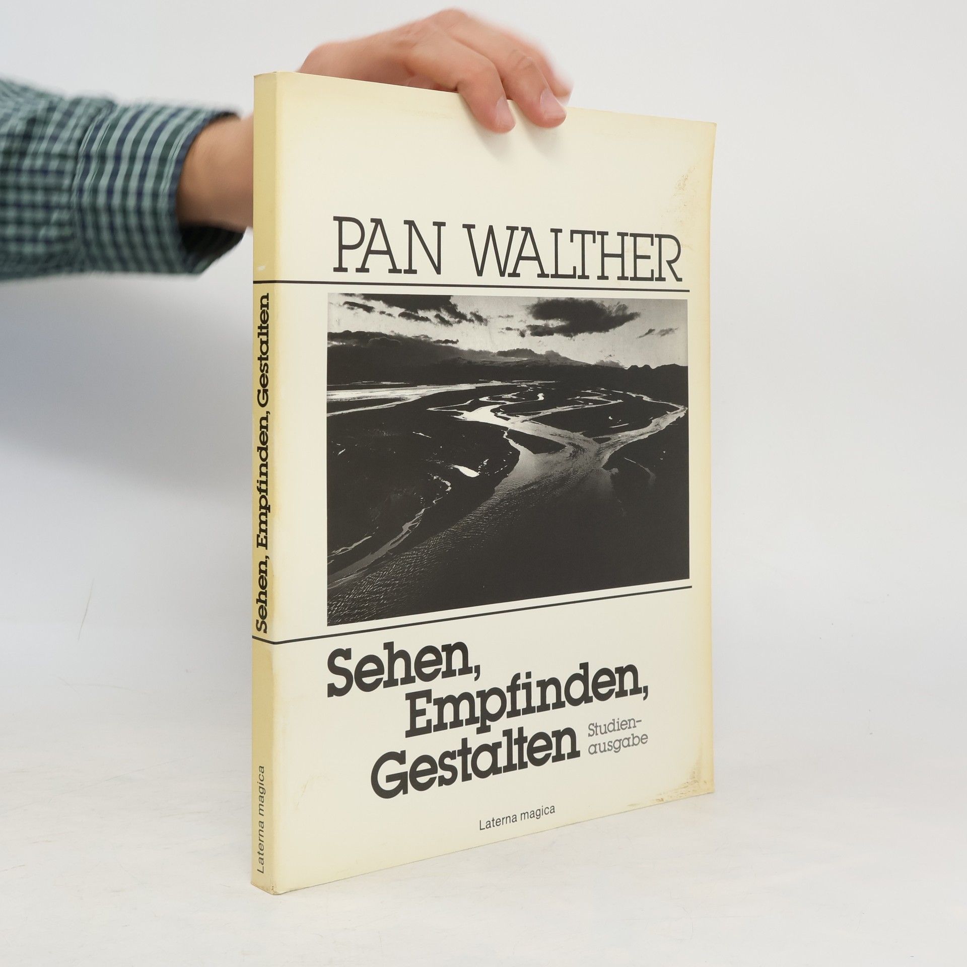 Pan Walther Sehen, Empfinden, Gestalten
