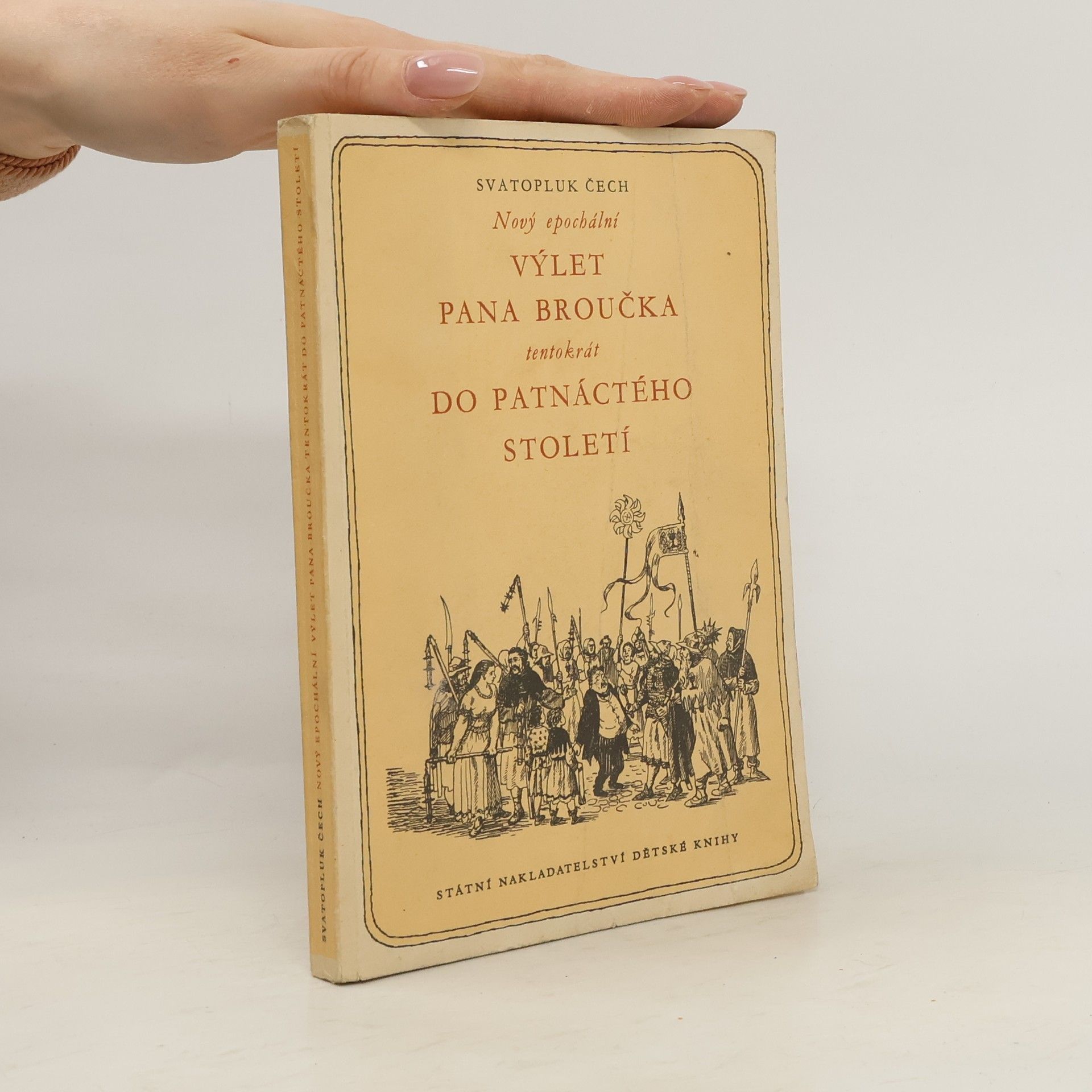 Svatopluk Čech Nový epochální výlet pana Broučka tentokrát do patnáctého století