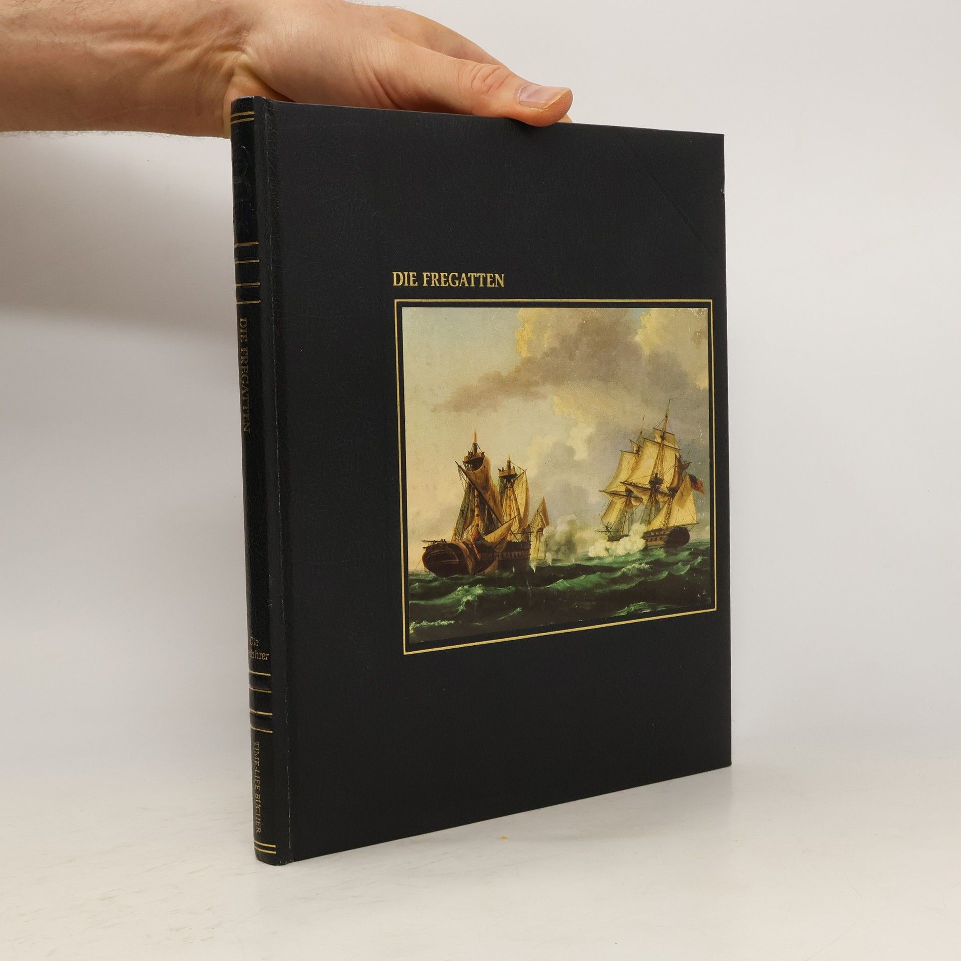 Henry E. Gruppe Die Fregatten