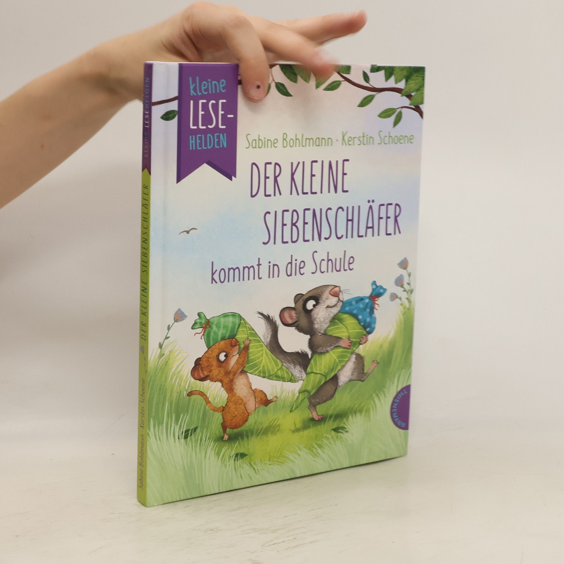 Sabine Bohlmann Der kleine Siebenschläfer kommt in die Schule