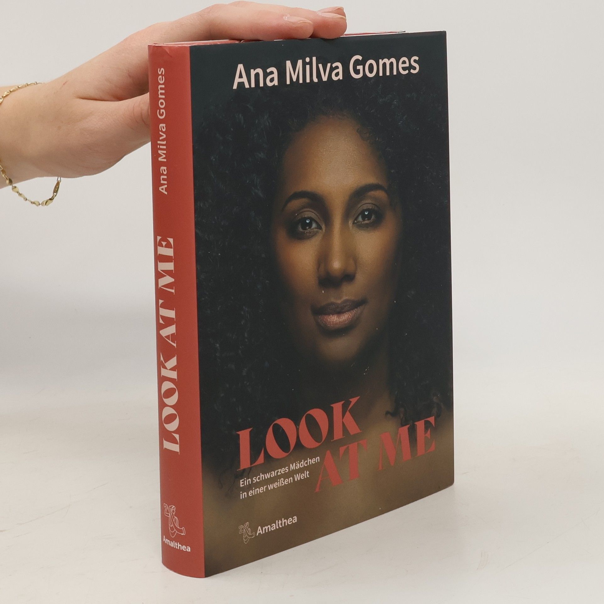 Ana Milva Gomes Look at Me : Ein schwarzes Mädchen in einer weißen Welt