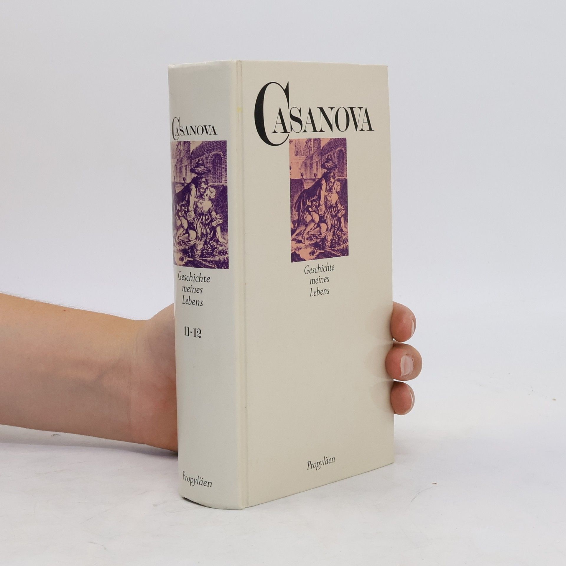 Autores varios Casanova, Geschichte meines Lebens, 11-12