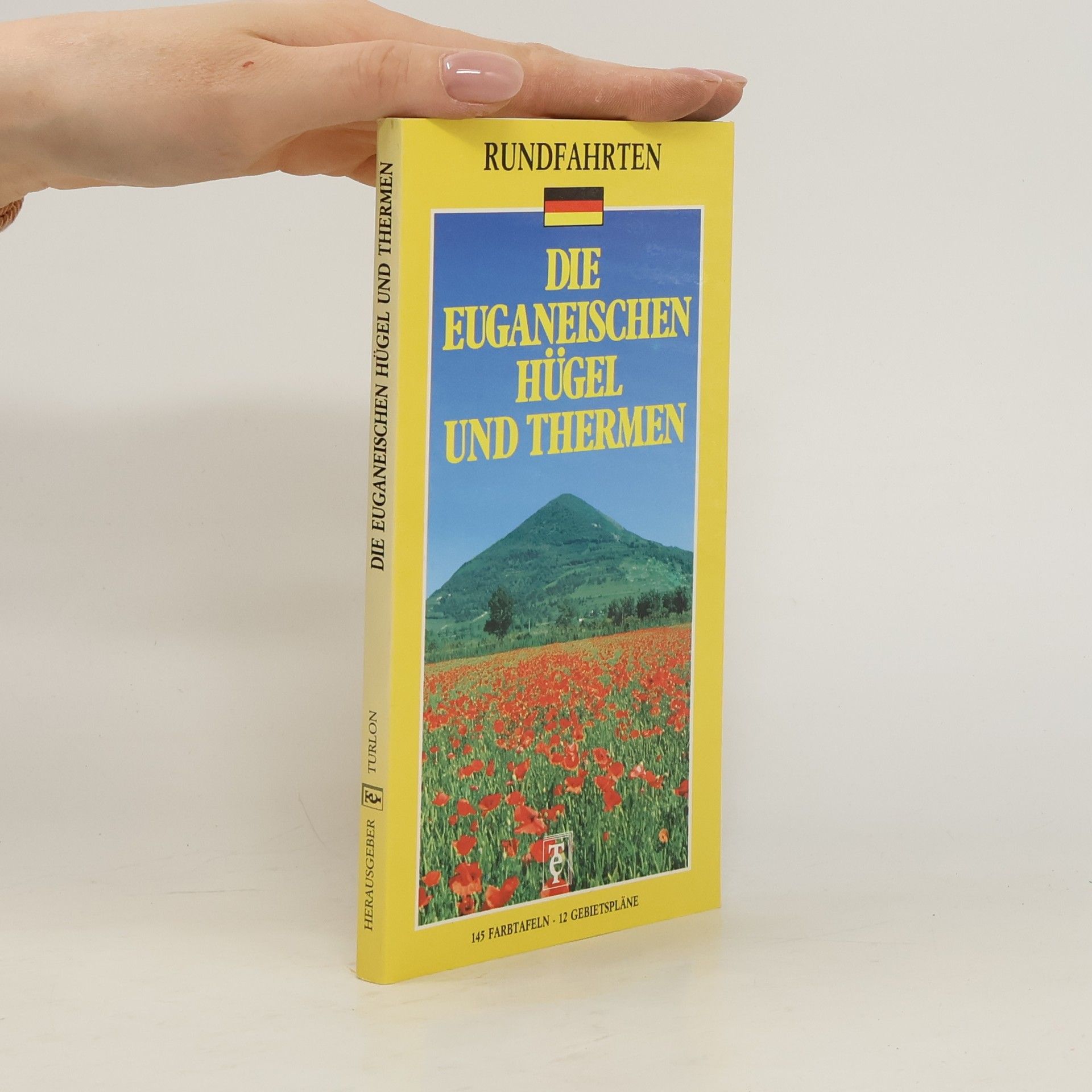 Antonio Mazzetti Die Euganeischen Hügel und Thermen