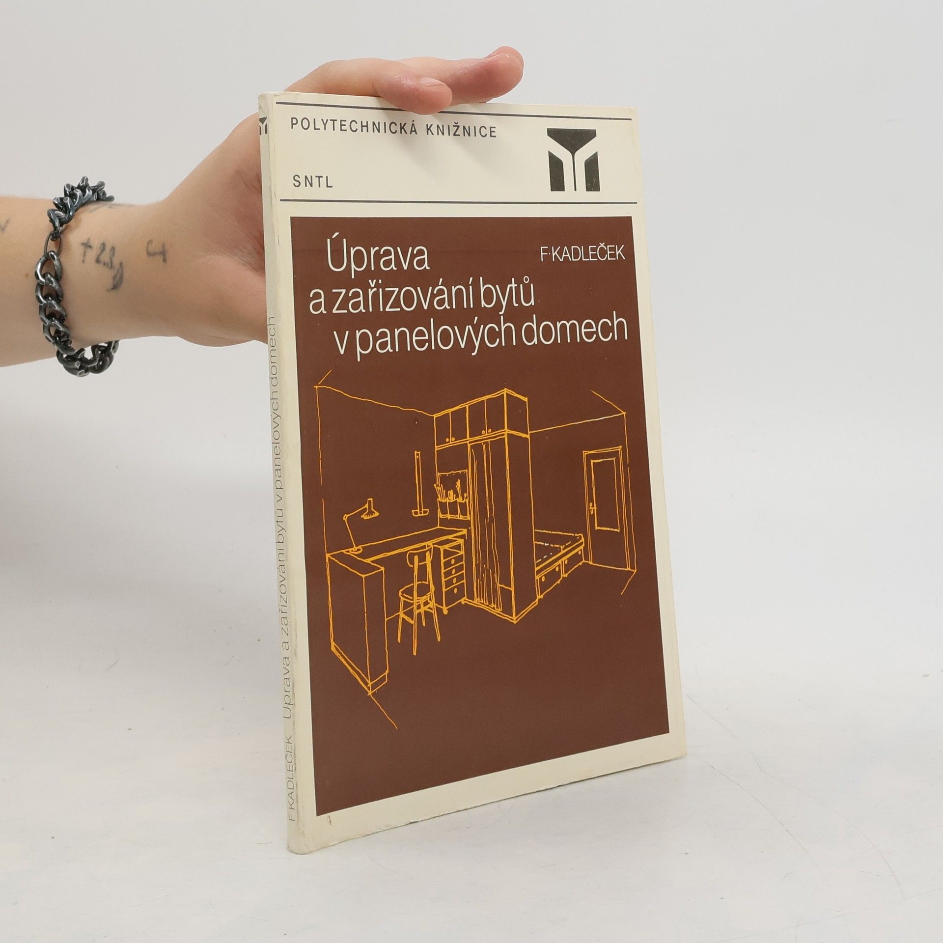 František Kadleček Úprava a zařizování bytů v panelových domech
