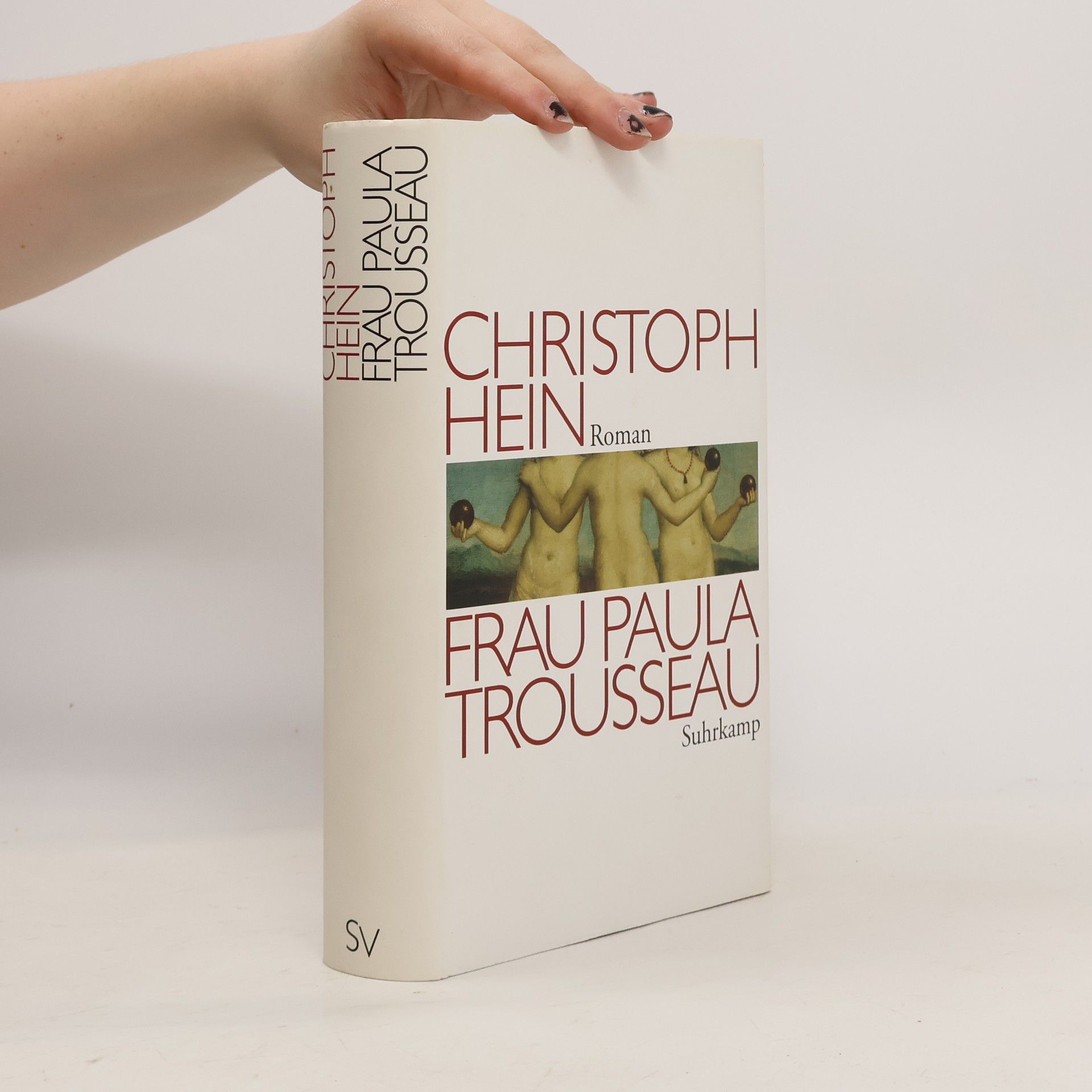 Christoph Hein Frau Paula Trousseau