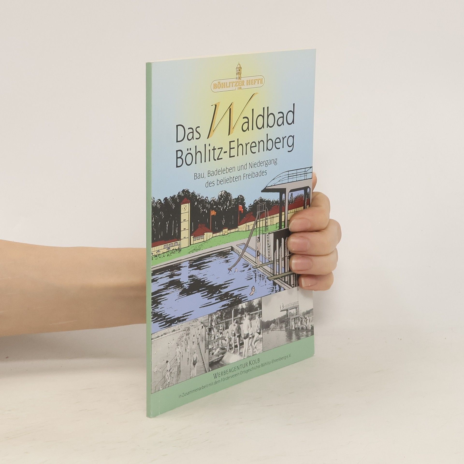 Autorenkollektiv Das Waldbad Böhlitz-Ehrenberg