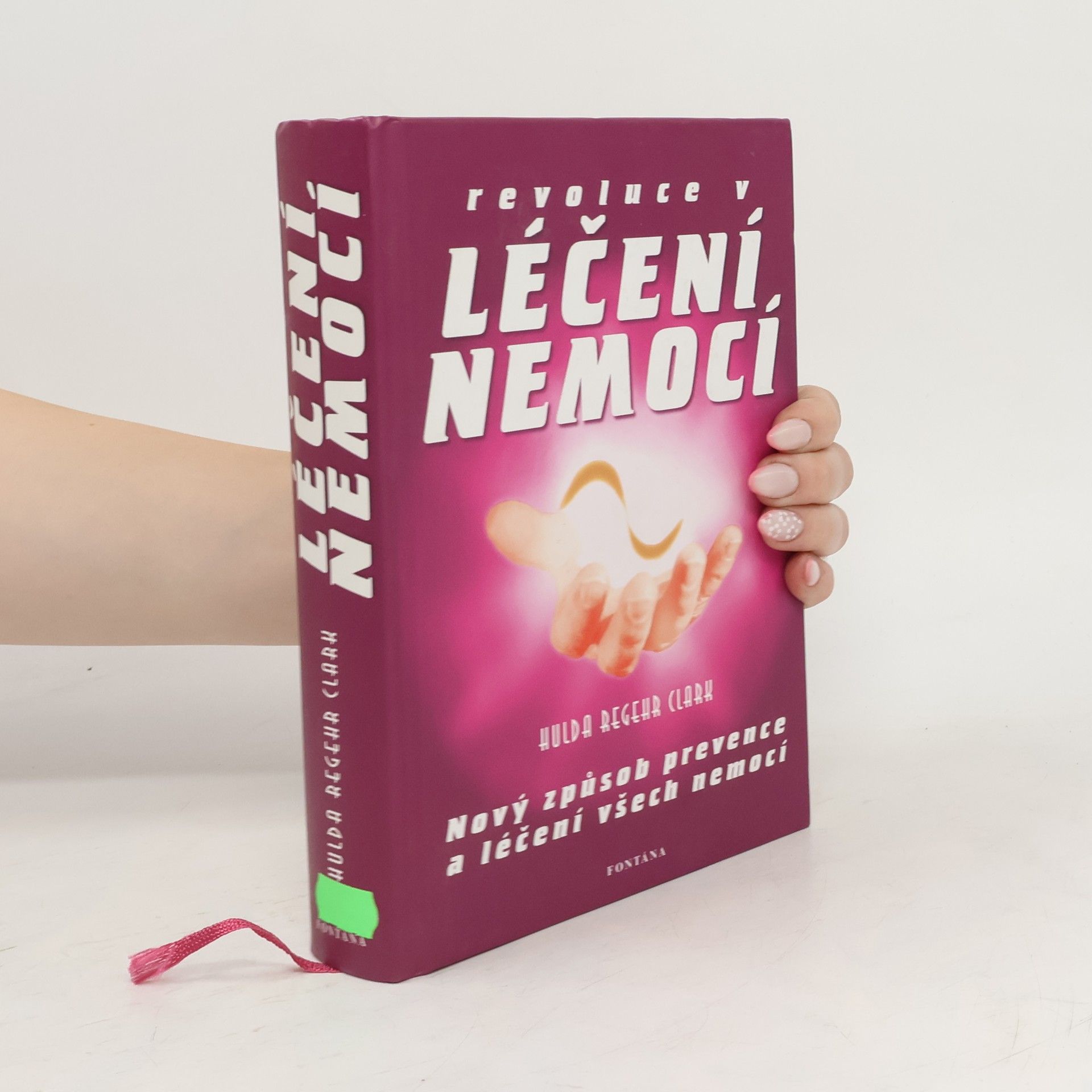 Hulda Regehr Clark Revoluce v léčení všech nemocí
