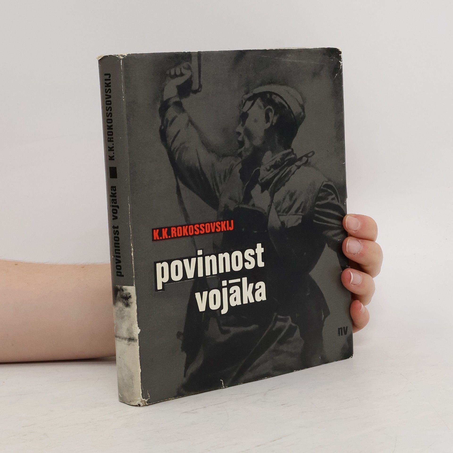 K. K. Rokossovskij Povinnost vojáka