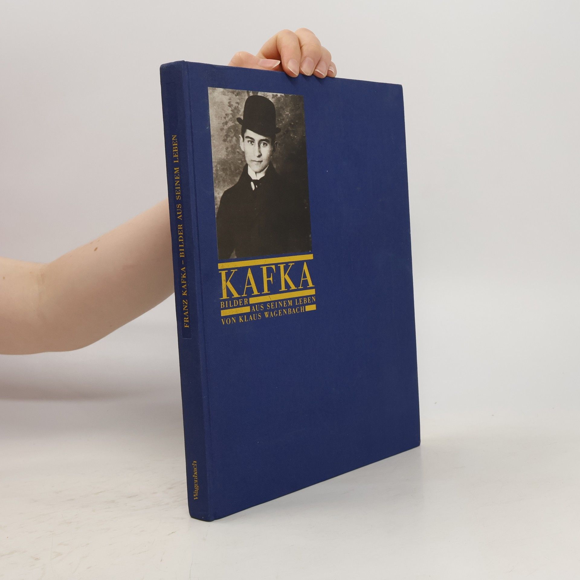 Klaus Wagenbach Franz Kafka. Bilder aus seinem Leben