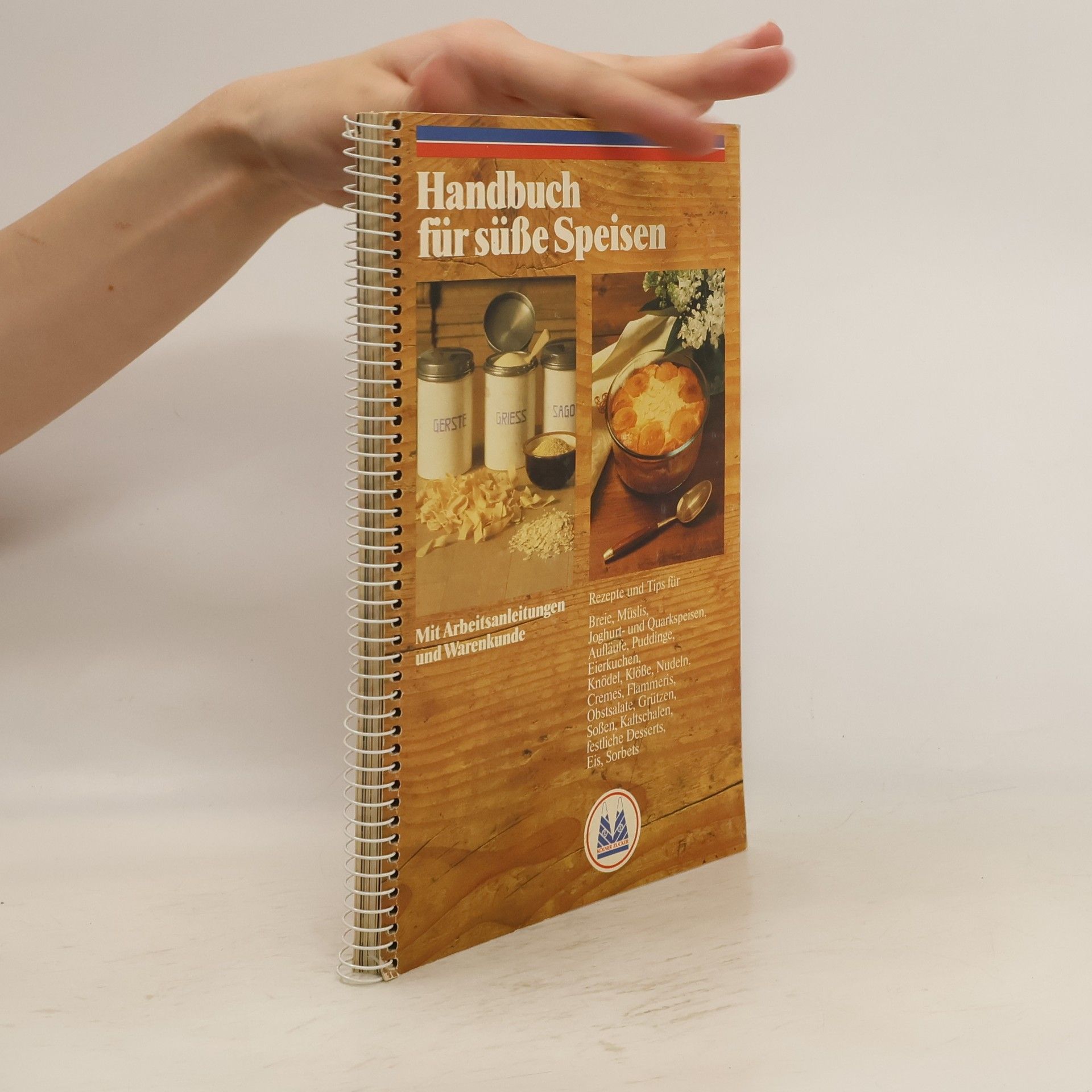 Kolektív autorov Handbuch für süße Speisen