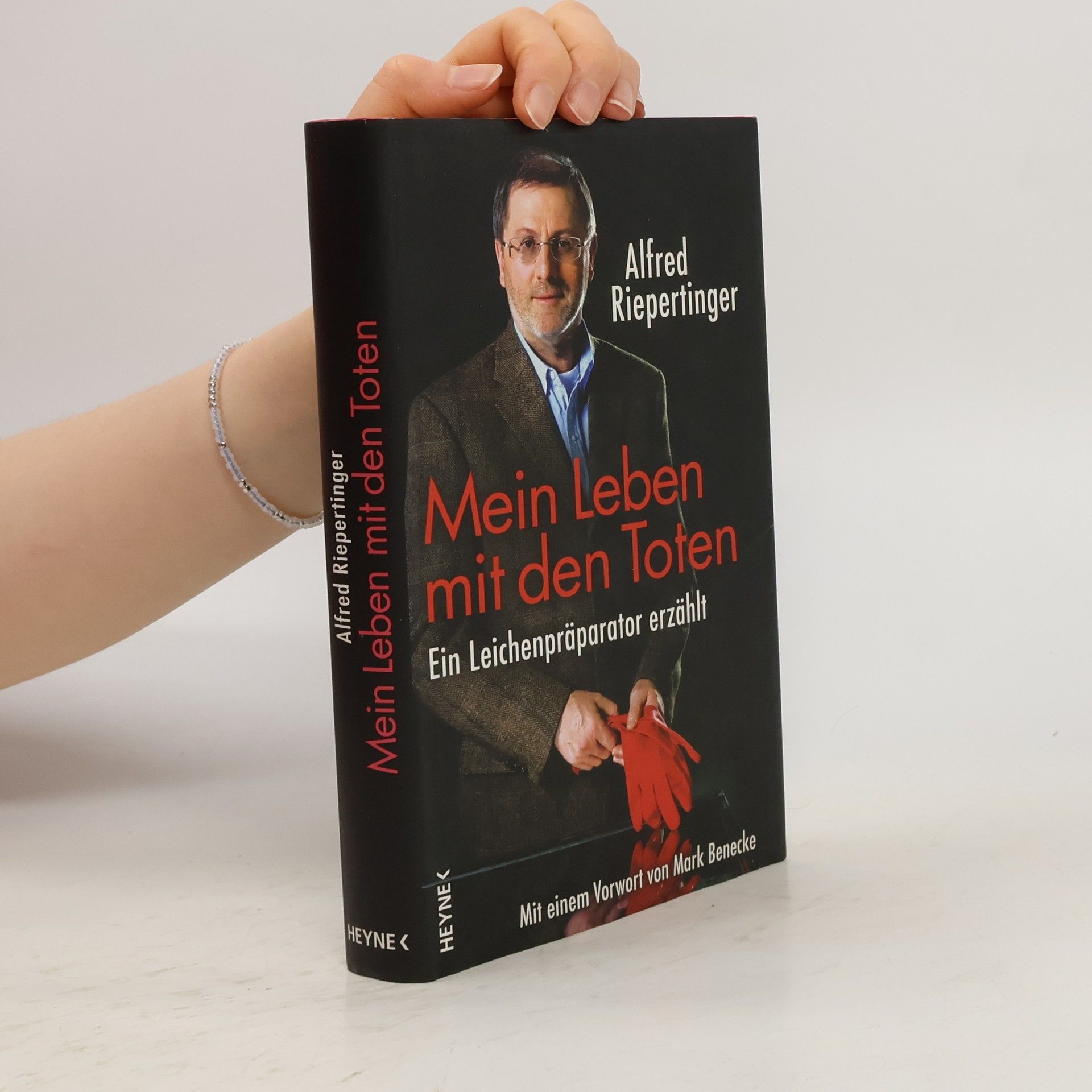 Alfred Riepertinger Mein Leben mit den Toten