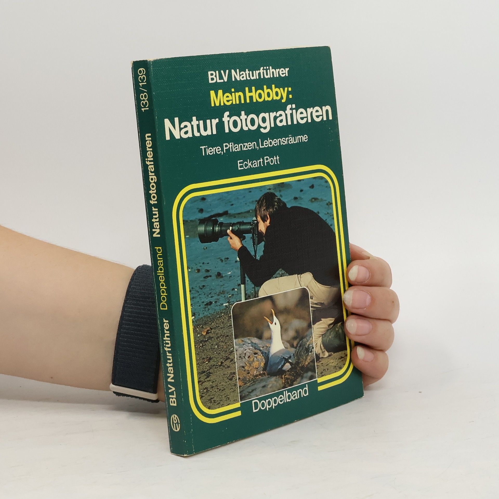 Eckart Pott Mein Hobby: Natur fotografieren