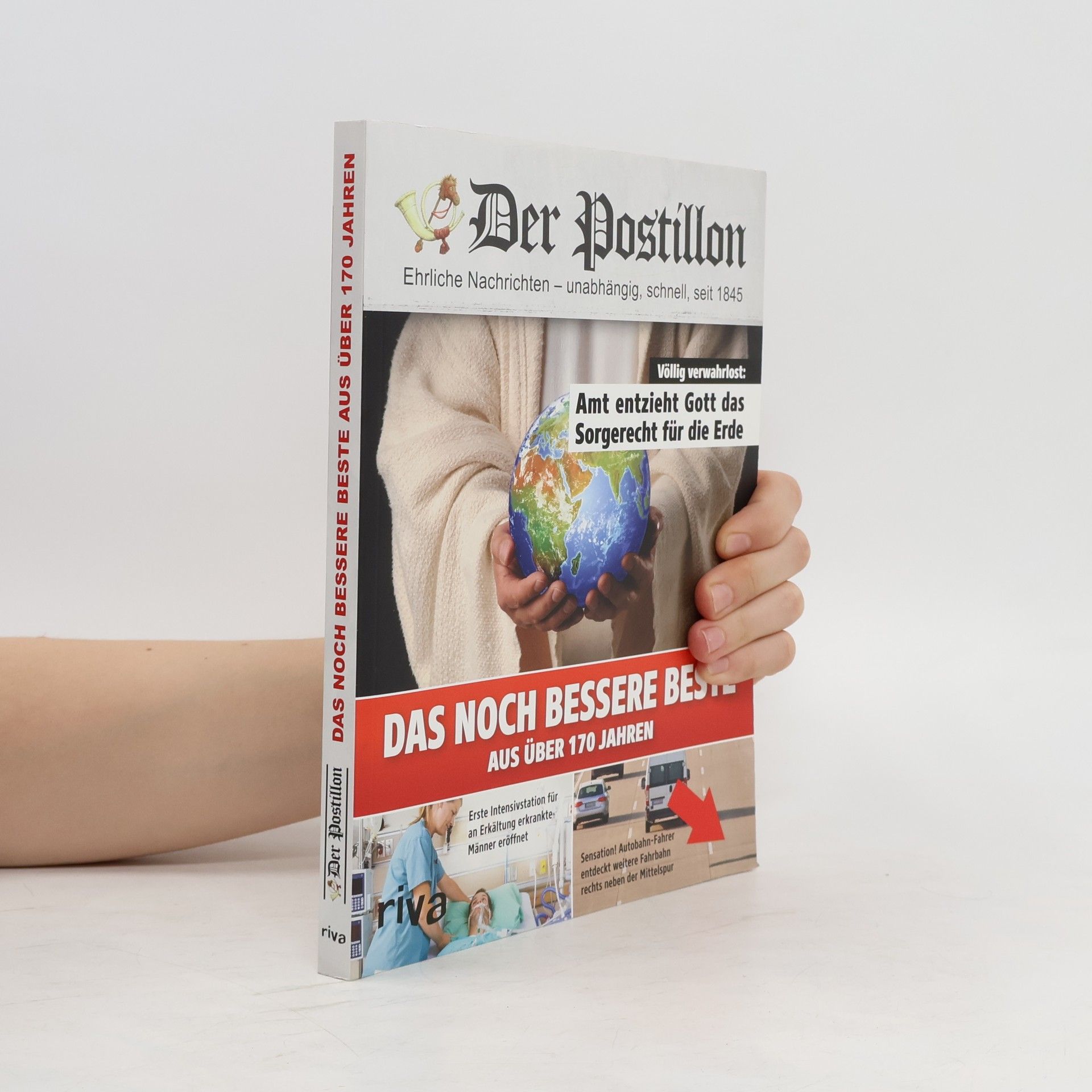 Stefan Sichermann Der Postillon - das noch bessere Beste aus über 170 Jahren