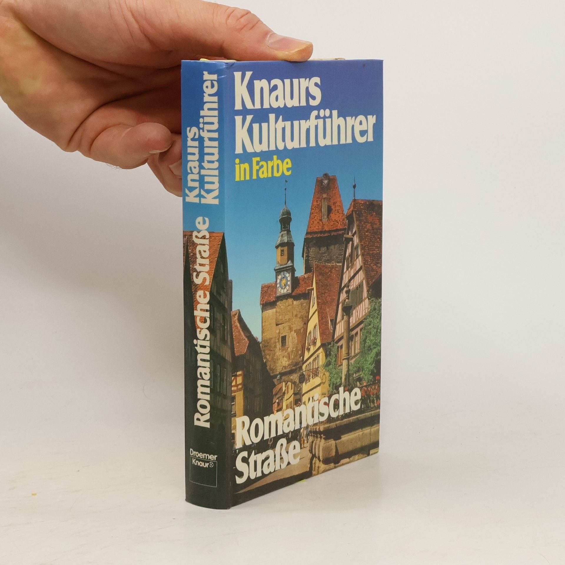 Marianne Mehling Knaurs Kulturführer in Farbe, Romantische Strasse
