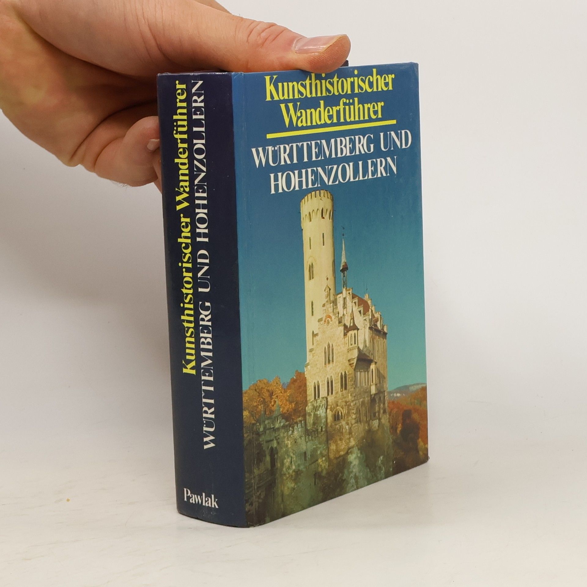 Eugen Gradmann Kunsthistorischer Wanderführer - Württemberg und Hohenzollern