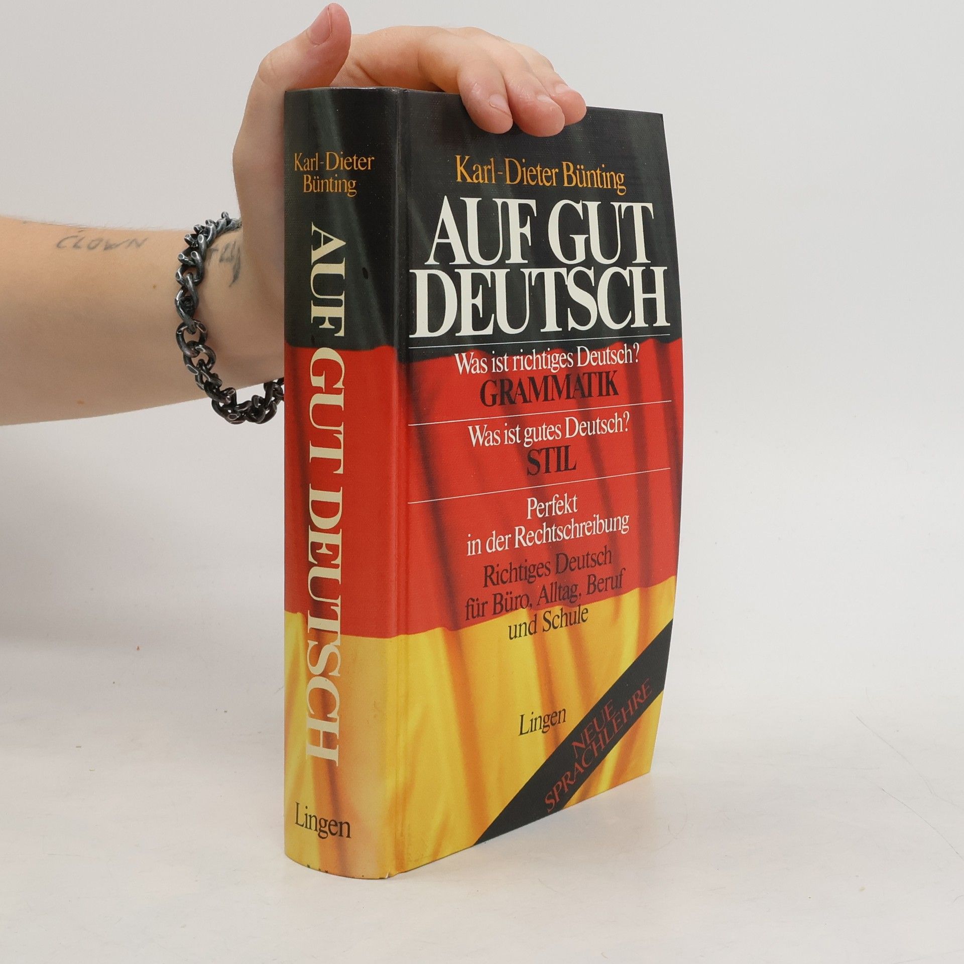 Karl-Dieter Bünting Auf Gut Deutsch