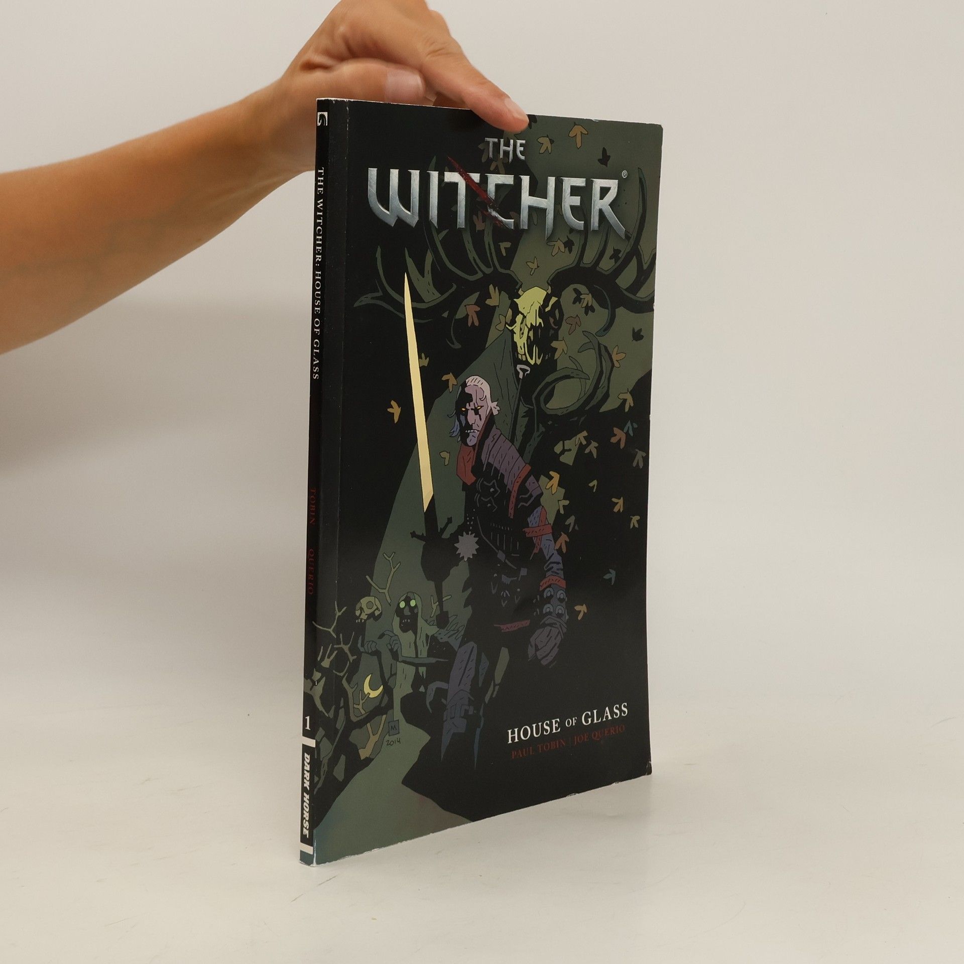Paul Tobin The Witcher, House of Glas. Vol.1