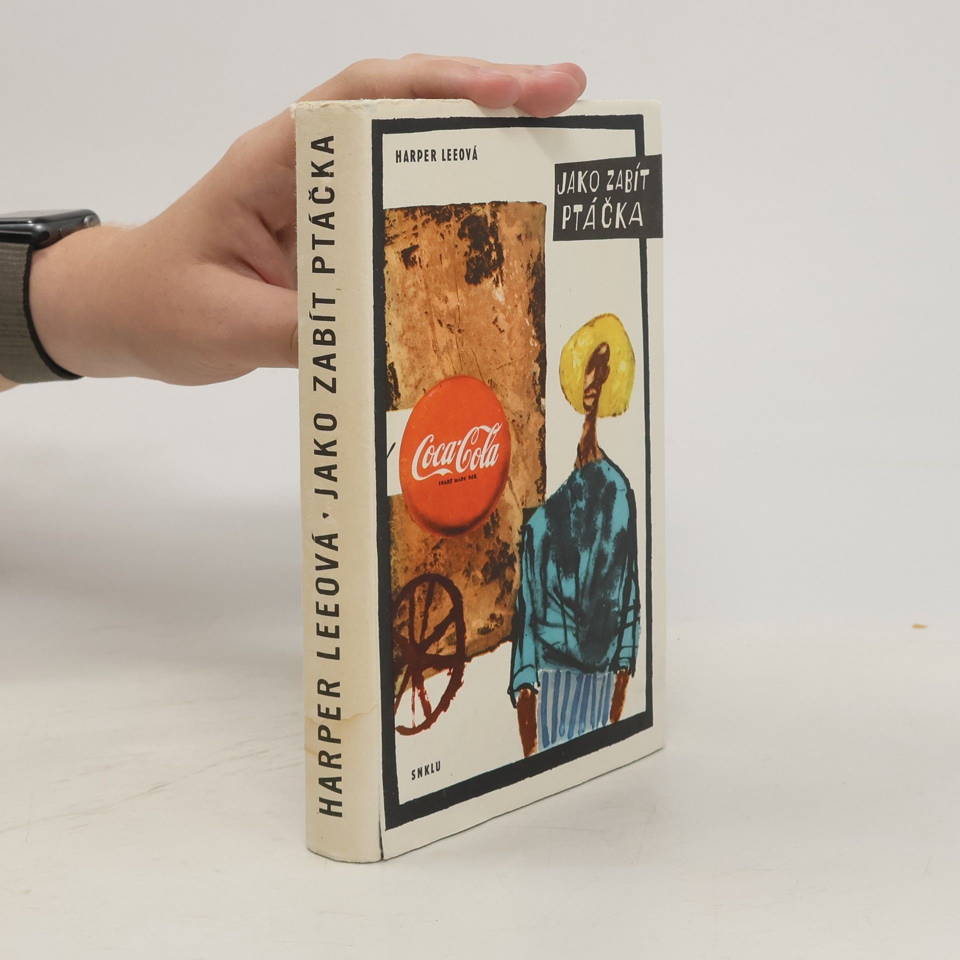 Harper Lee Jako zabít ptáčka