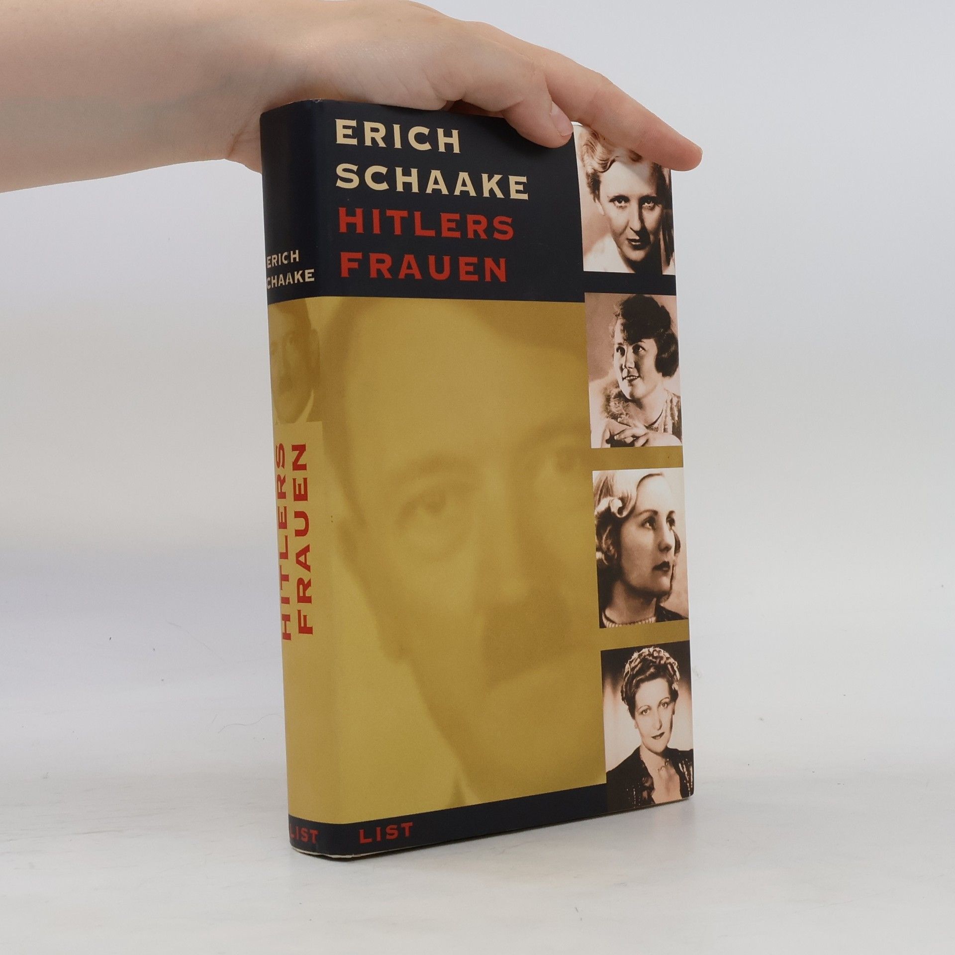 Erich Schaake Hitlers Frauen
