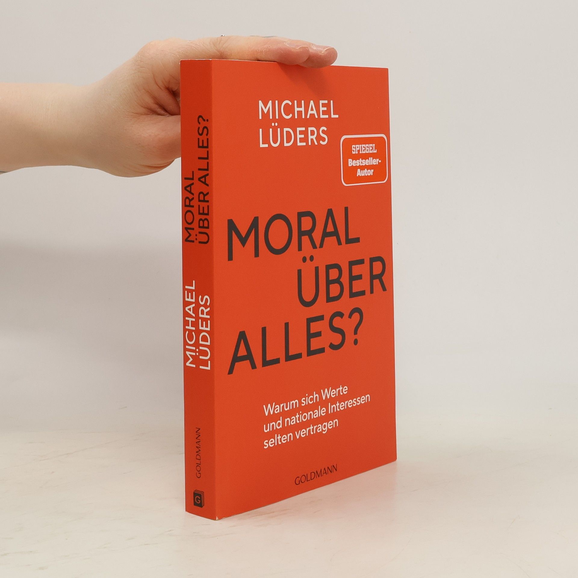 Michael Lüders Moral über alles?