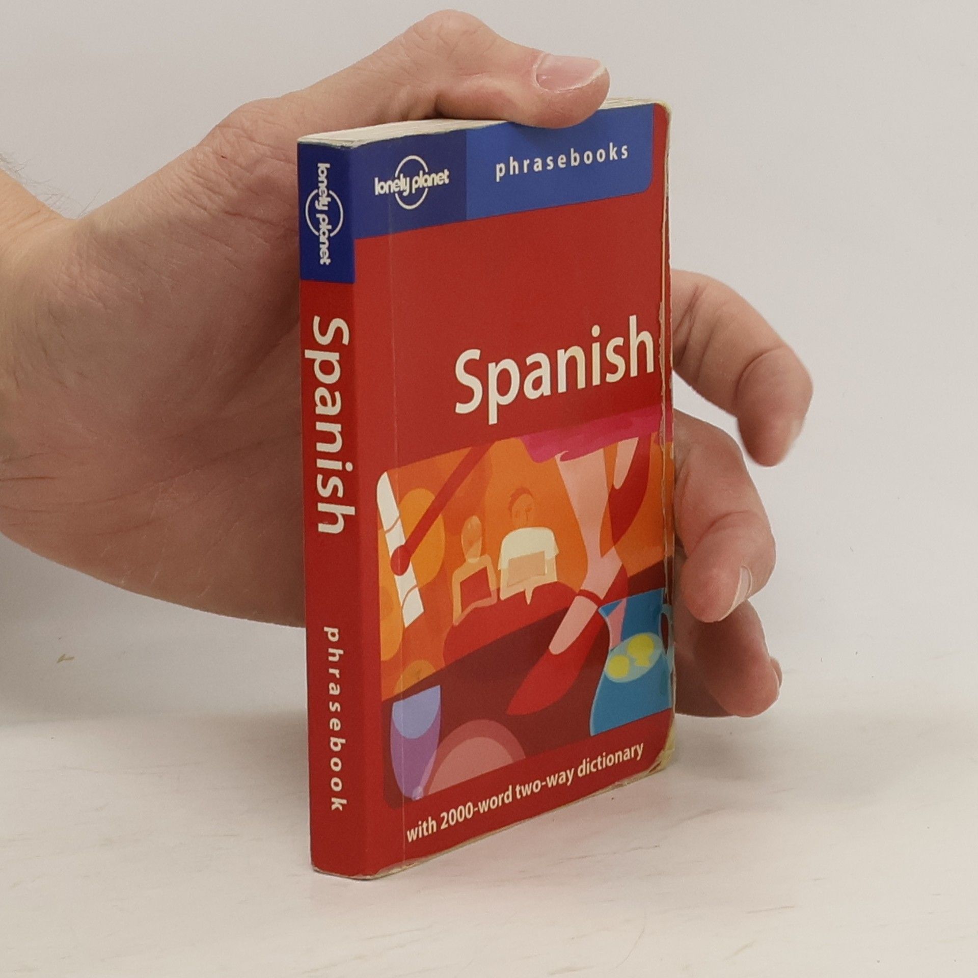 Autores varios Spanish: phrasebooks (Lonely planet)