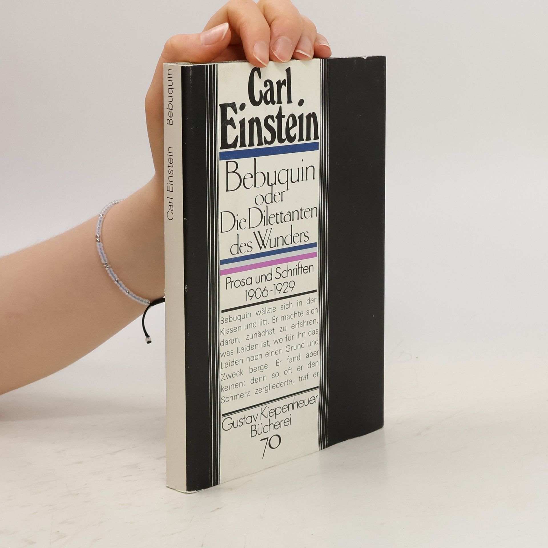 Carl Einstein Bebuquin oder die Dilettanten des Wunders