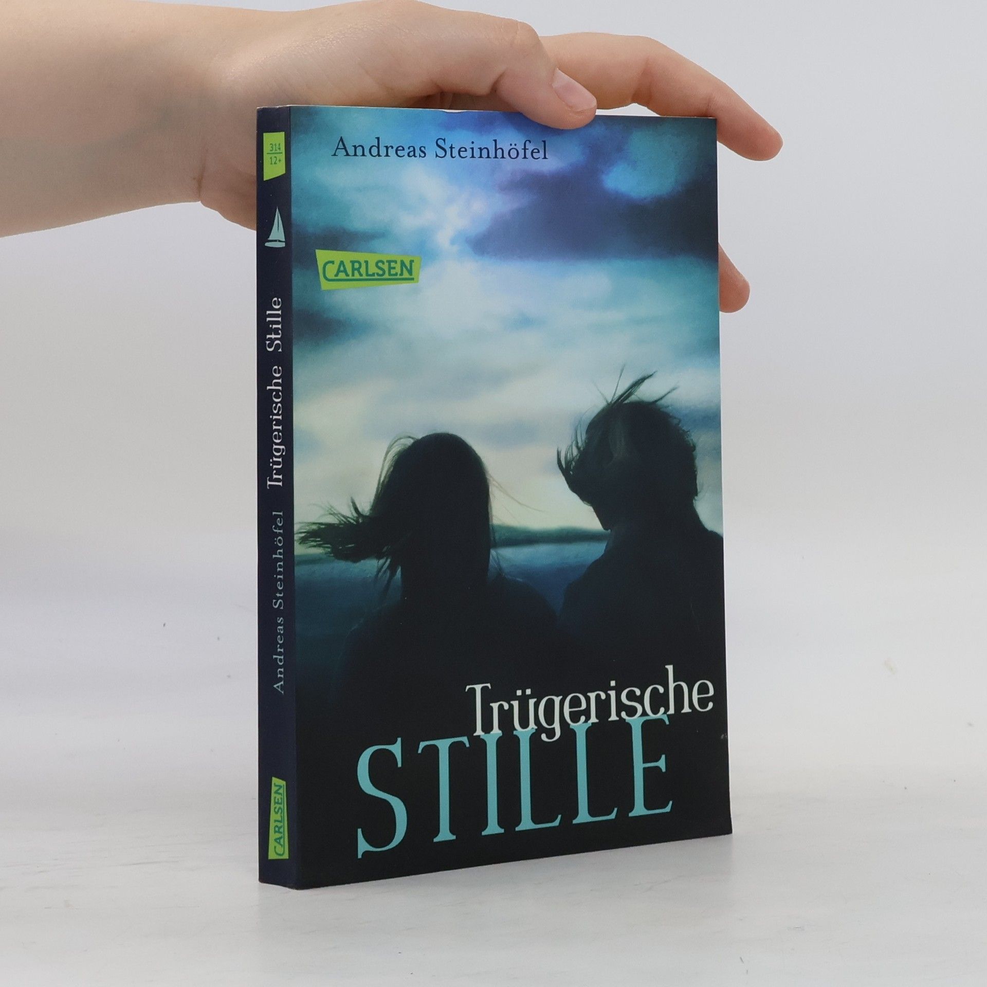 Andreas Steinhöfel Trügerische Stille