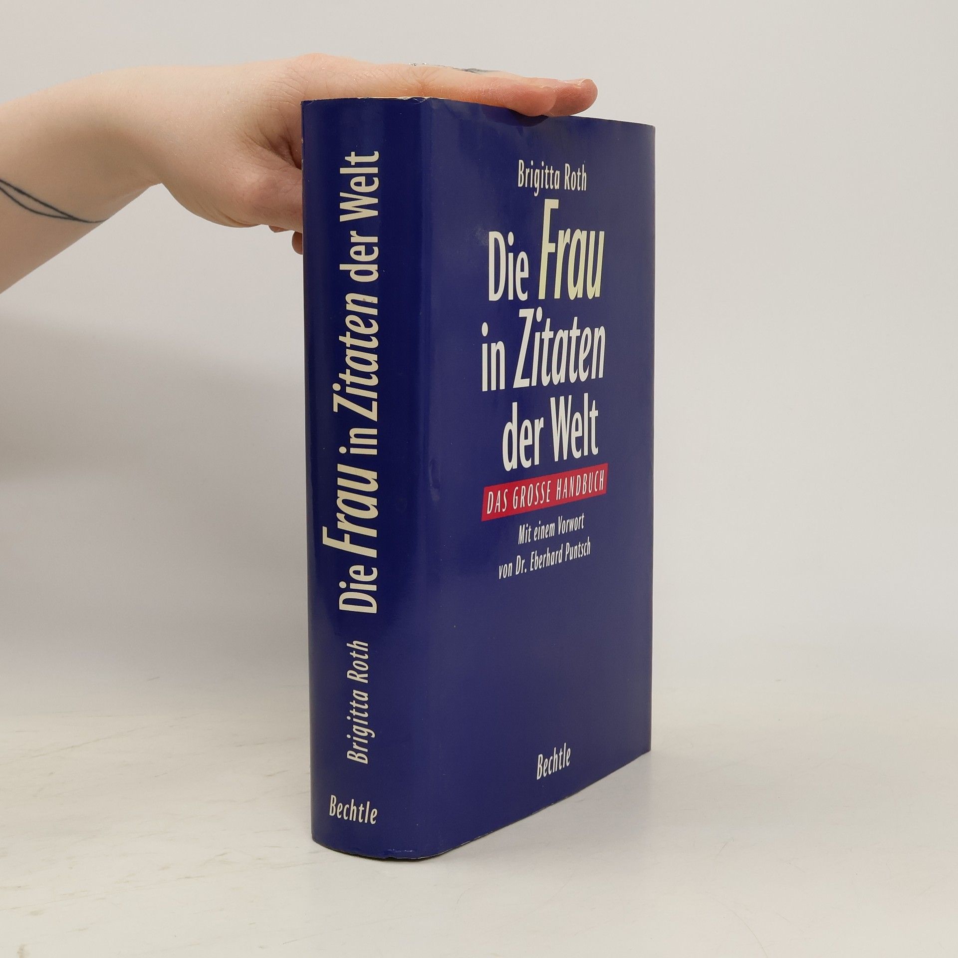 Brigitta Roth Die Frau in Zitaten der Welt