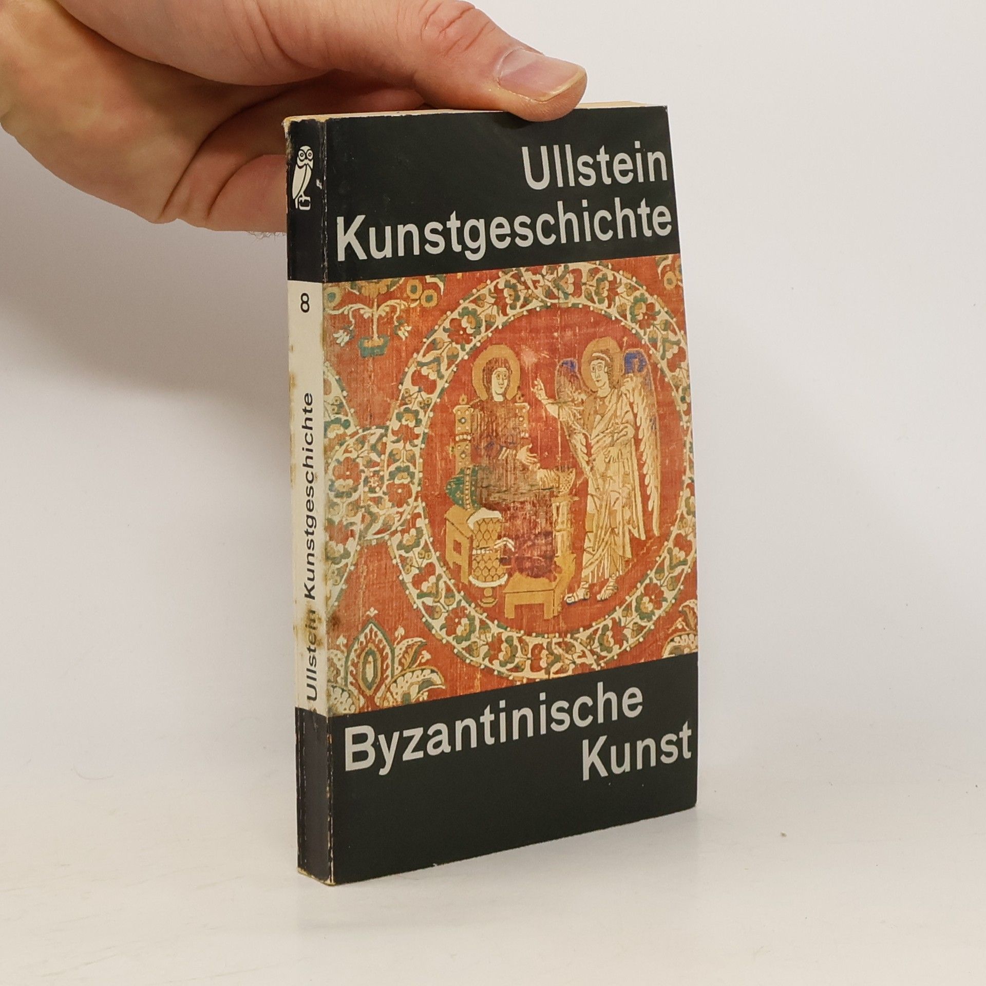 Collectif d'auteurs Ullstein Kunstgeschichte 8. Byzantinische Kunst