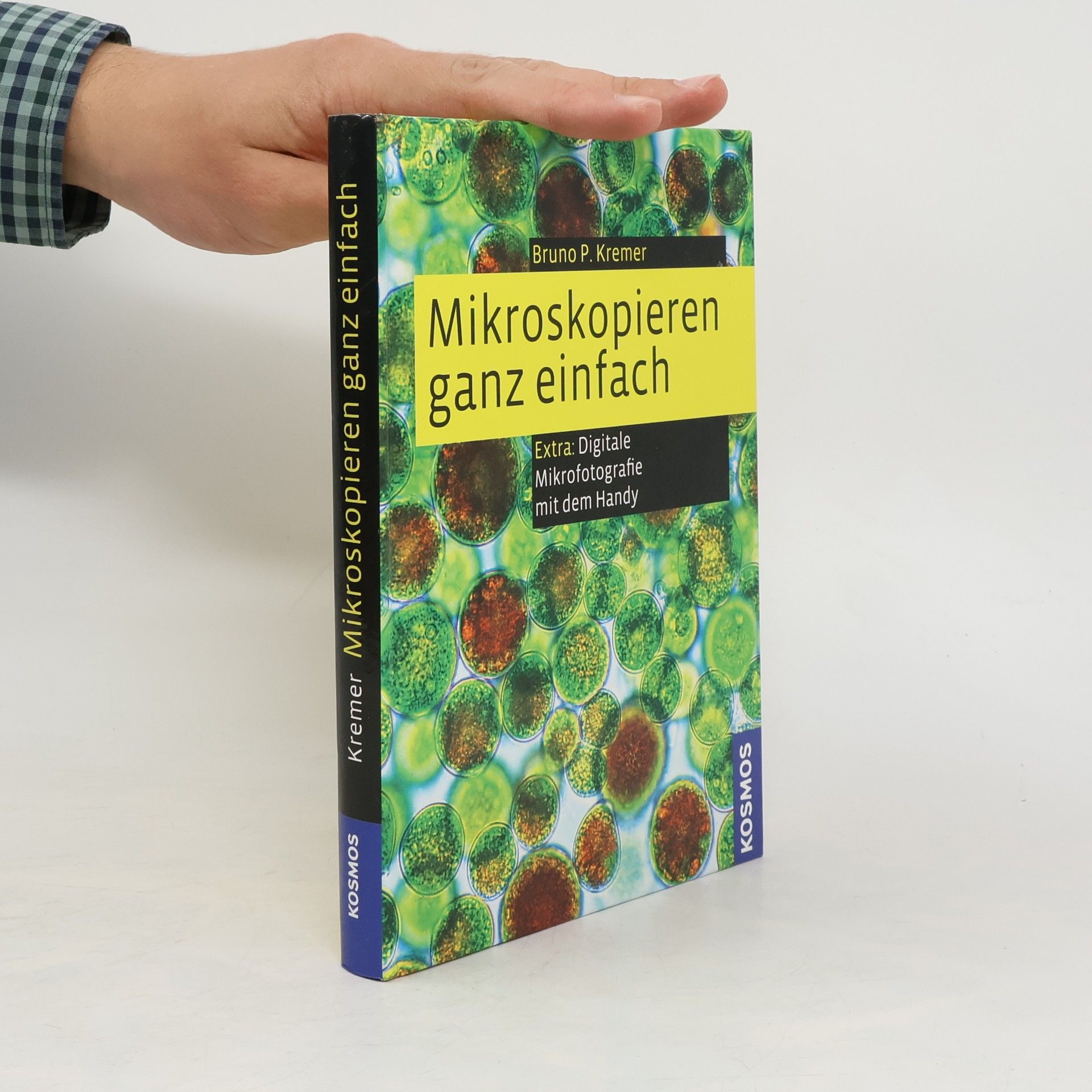 Bruno Kremer Mikroskopieren ganz einfach
