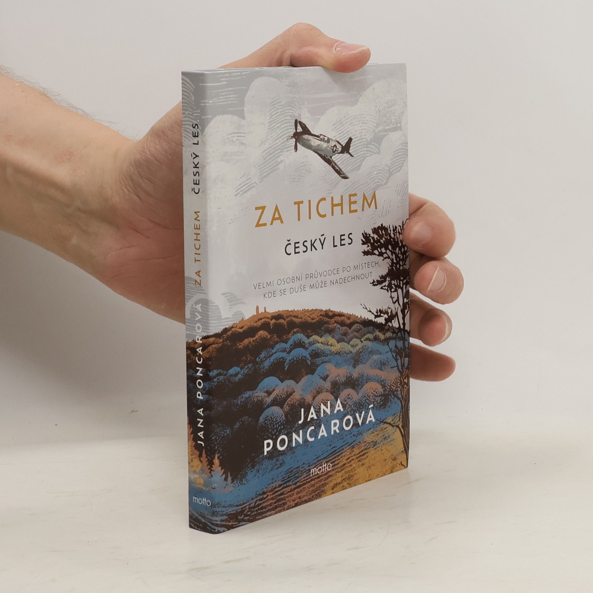 Jana Poncarová Za tichem: Český les