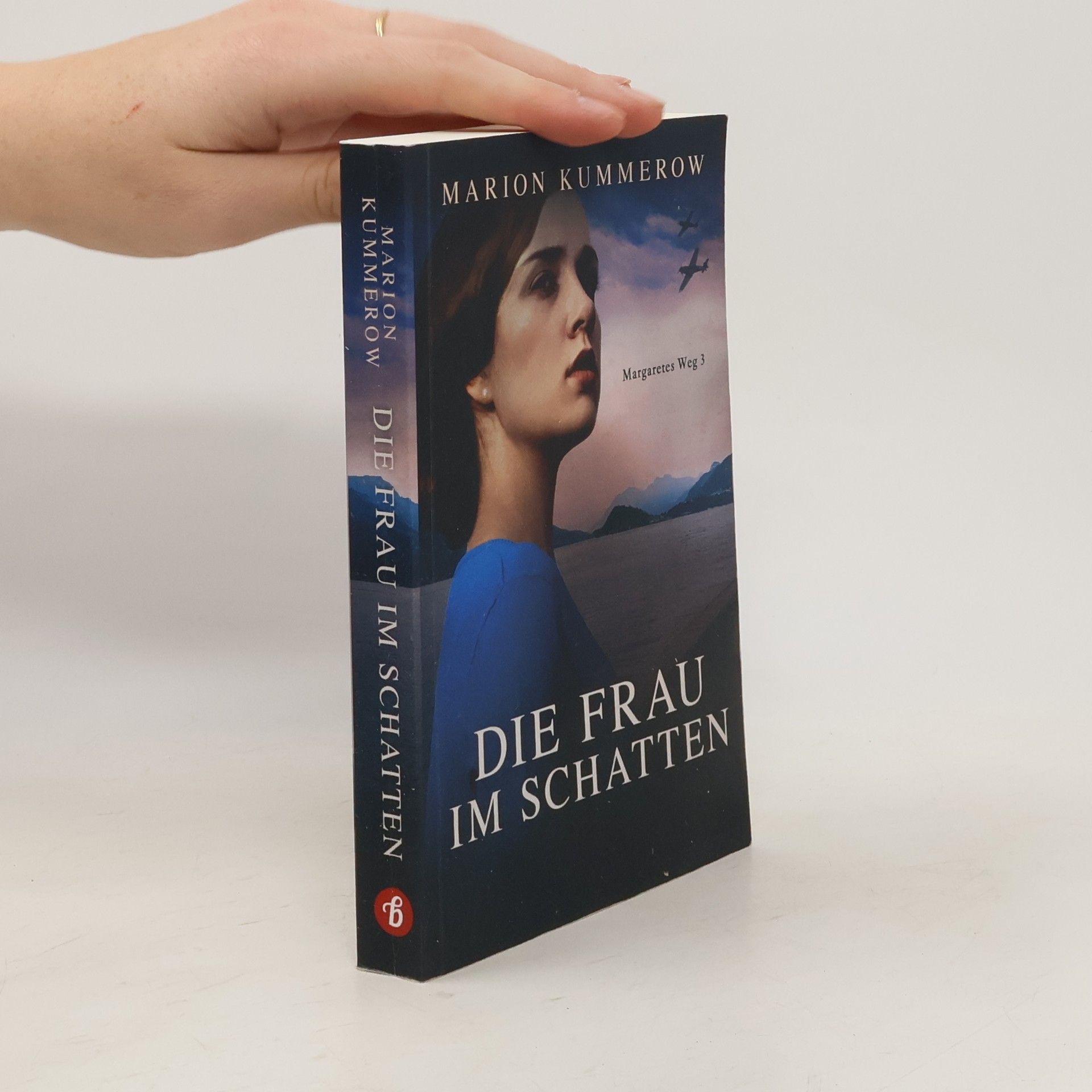 Marion Kummerow Die Frau im Schatten