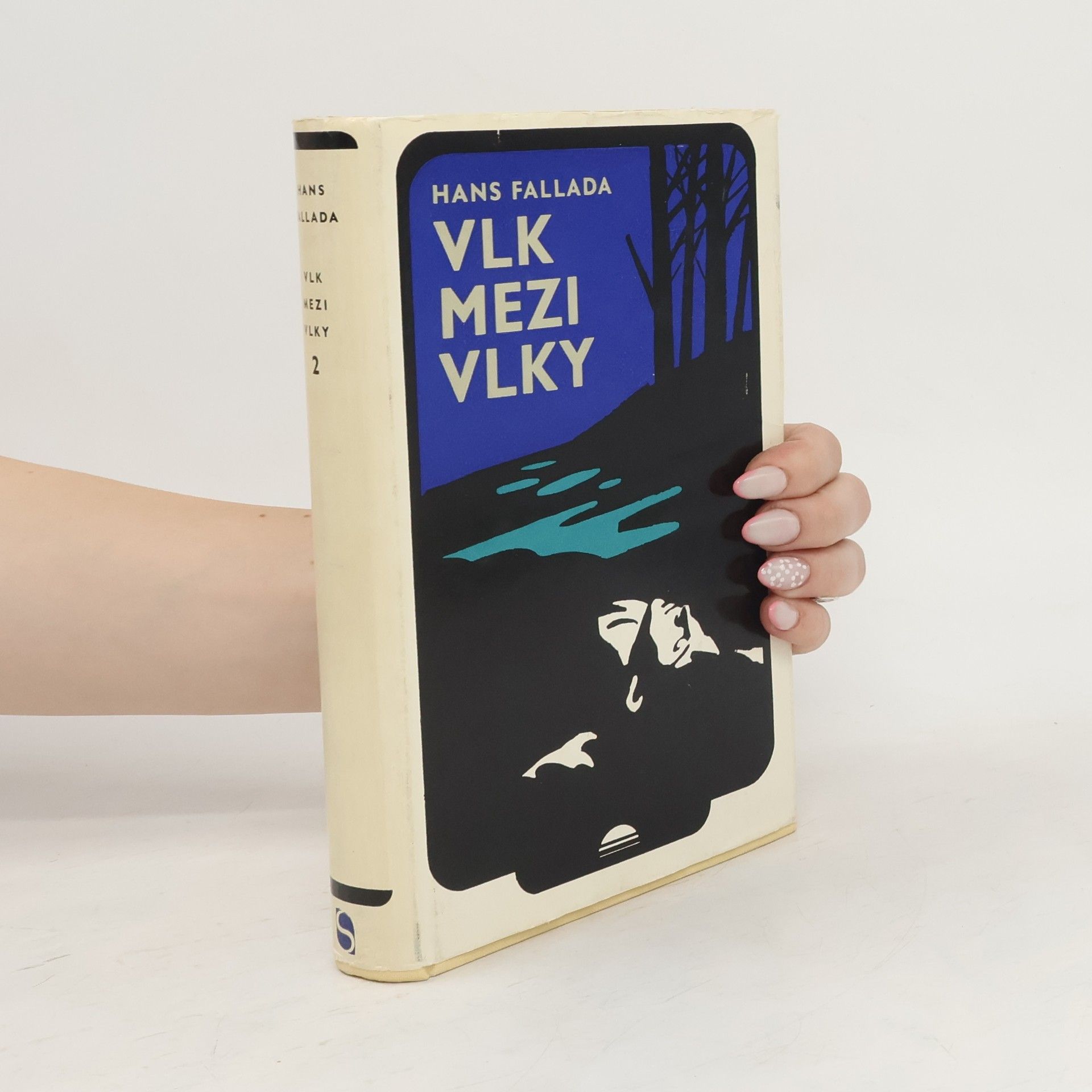 Hans Fallada Vlk mezi vlky 2