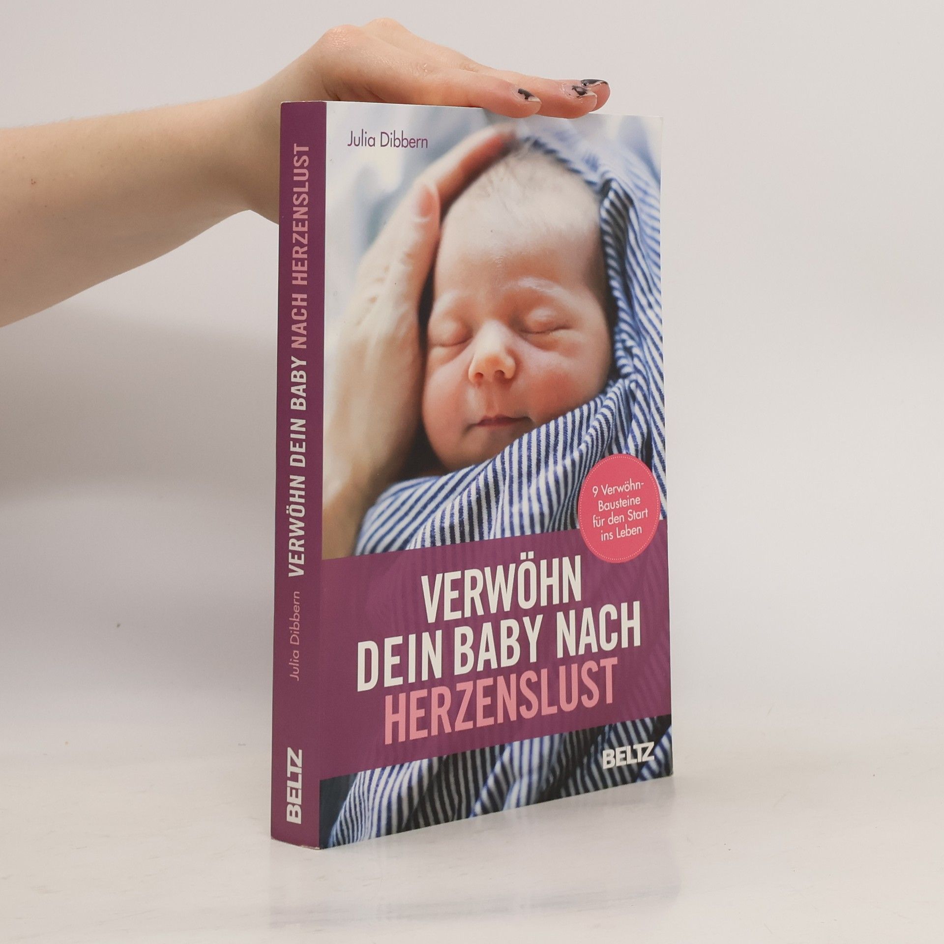 Julia Dibbern Verwöhn dein Baby nach Herzenslust