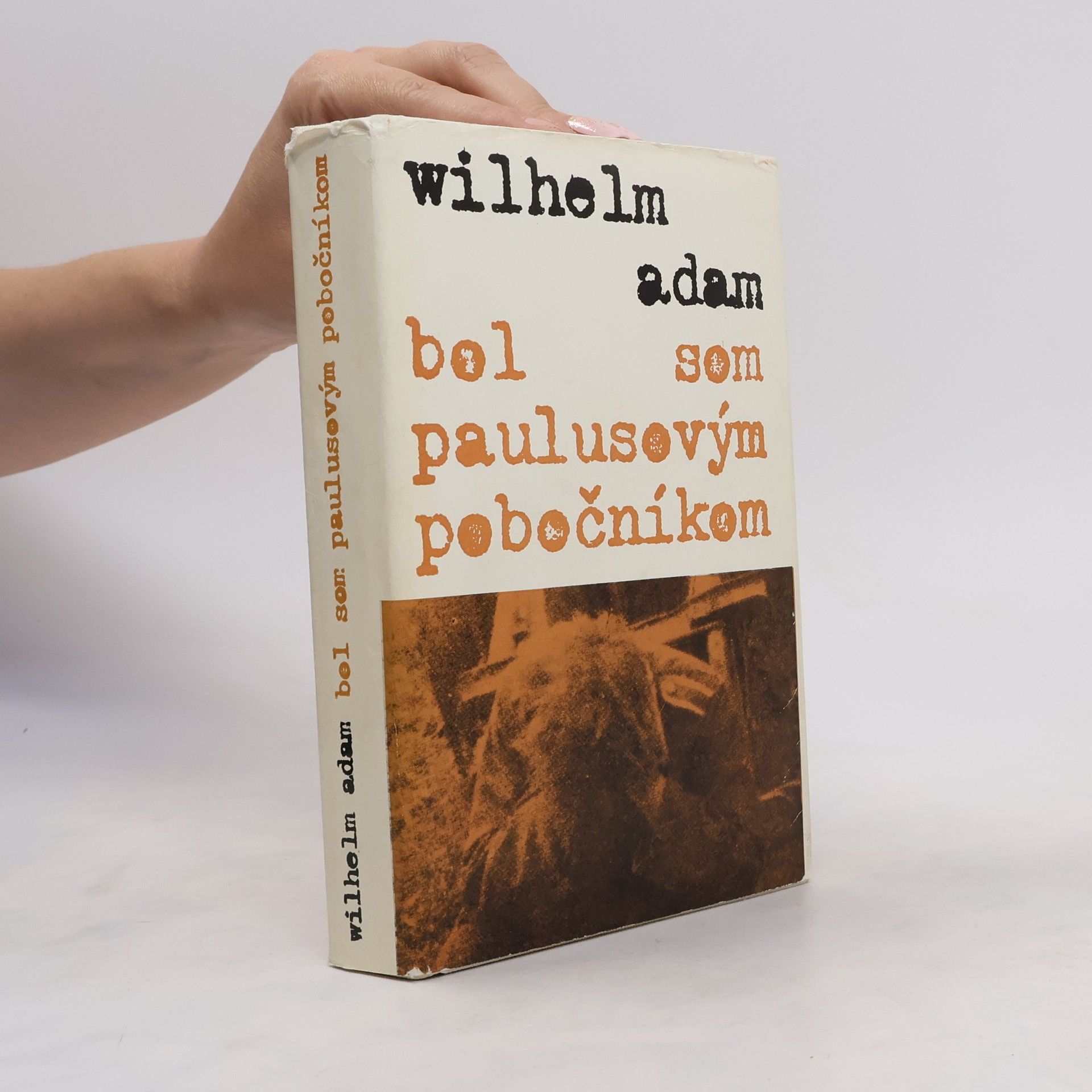 Wilhelm Adam Bol som Paulusovým pobočníkom