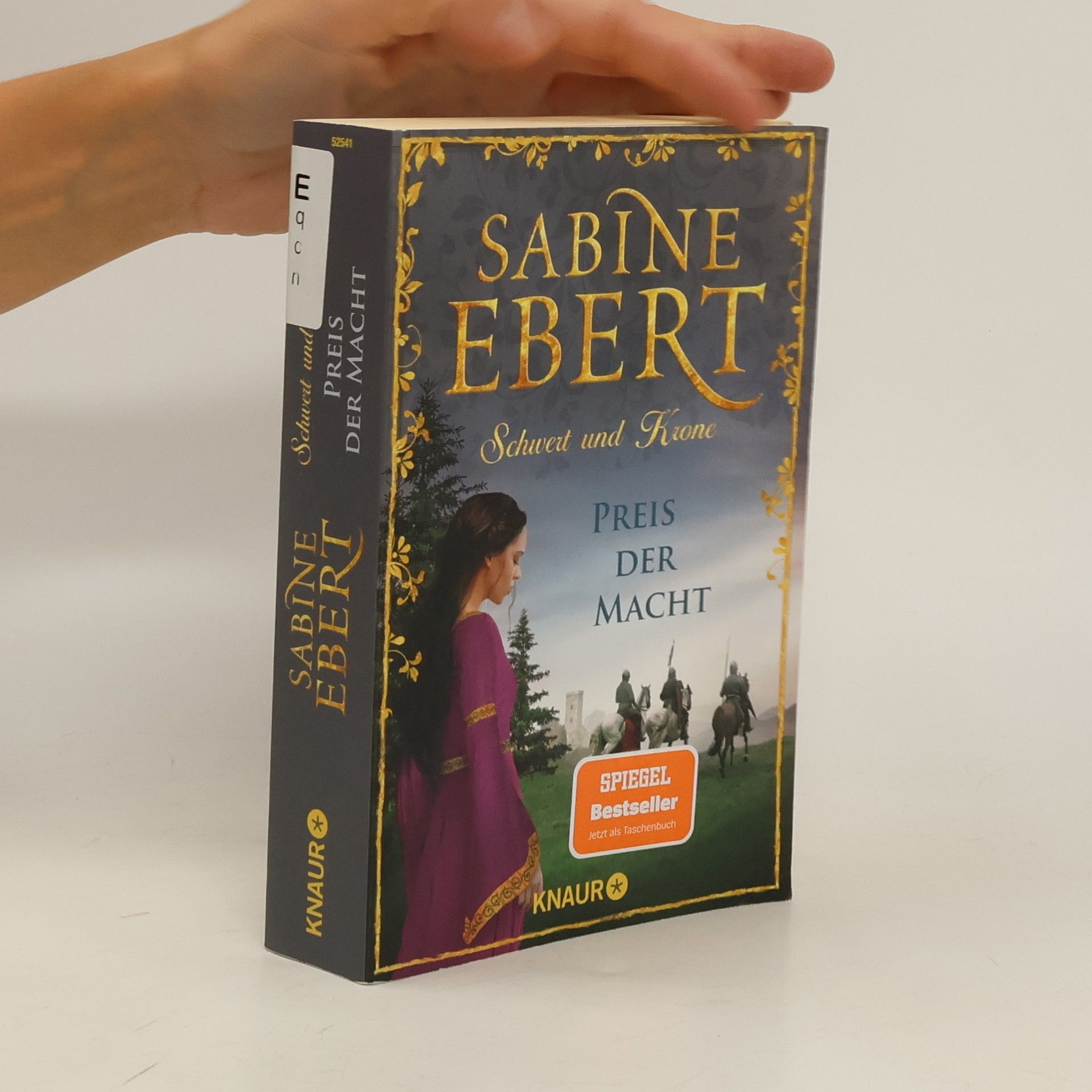 Sabine Ebert Schwert und Krone - Preis der Macht