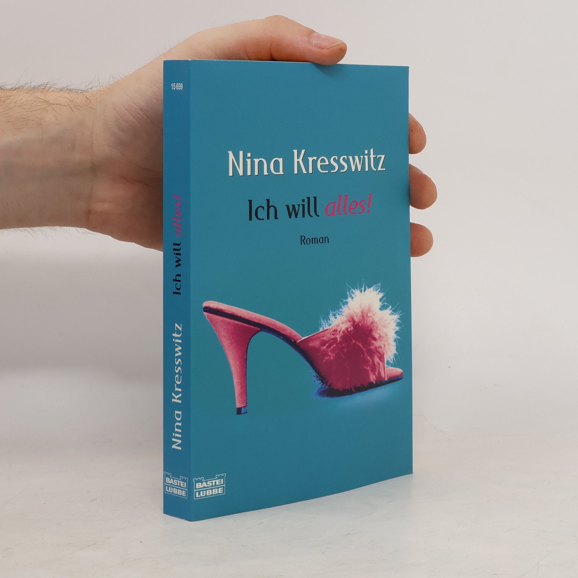 Nina Kresswitz Ich will alles!