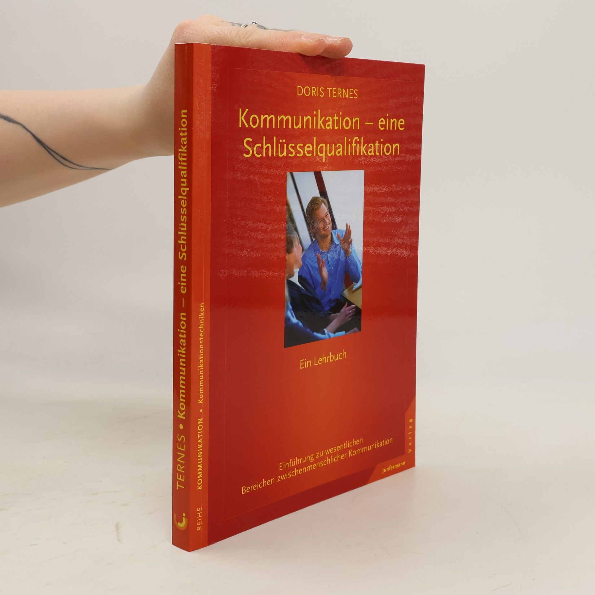 Doris Ternes Kommunikation - eine Schlüsselqualifikation