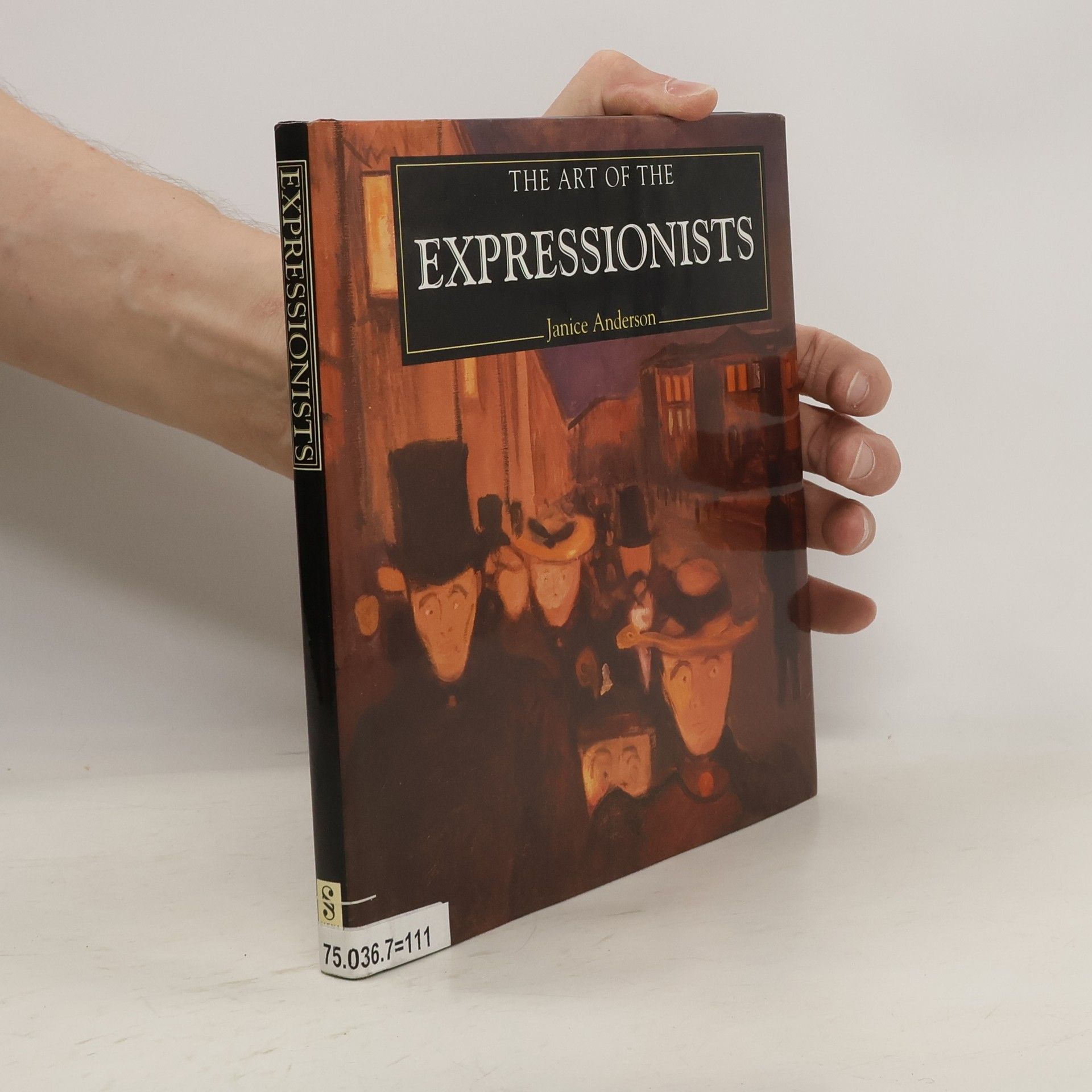 Janice Anderson The Art of the Expressionists