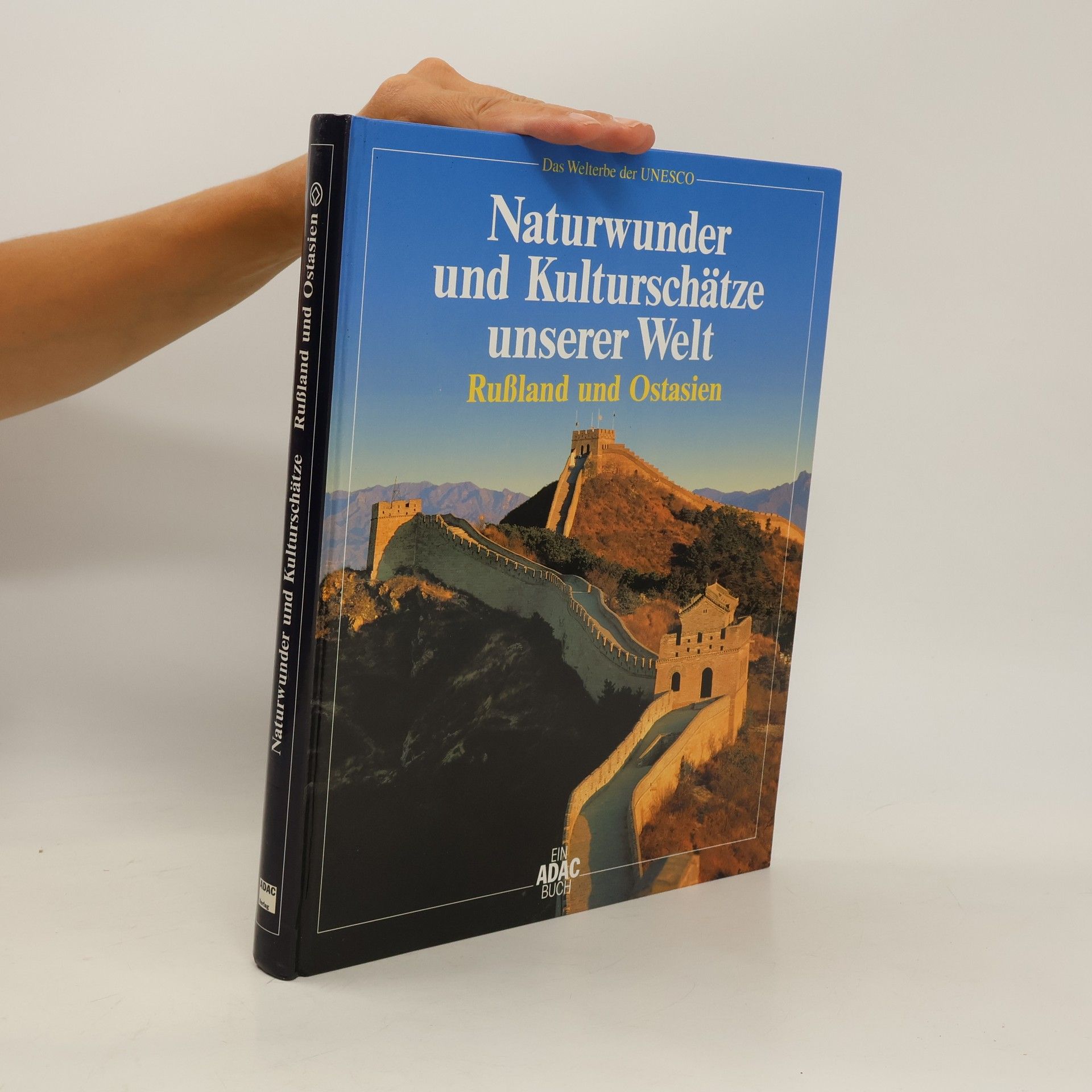 kolektiv Naturwunder und Kulturschätze unserer Welt