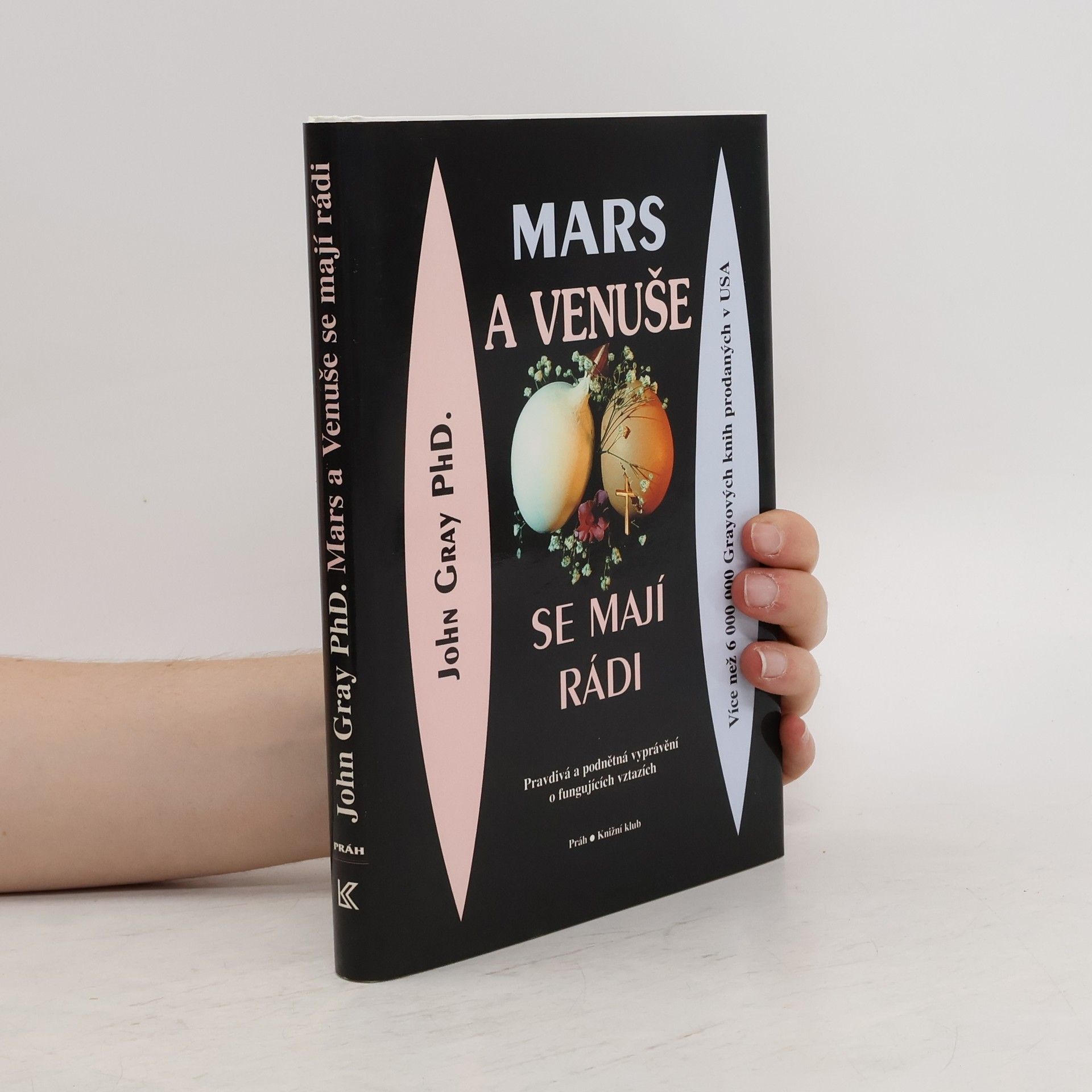 John Gray Mars a Venuše se mají rádi