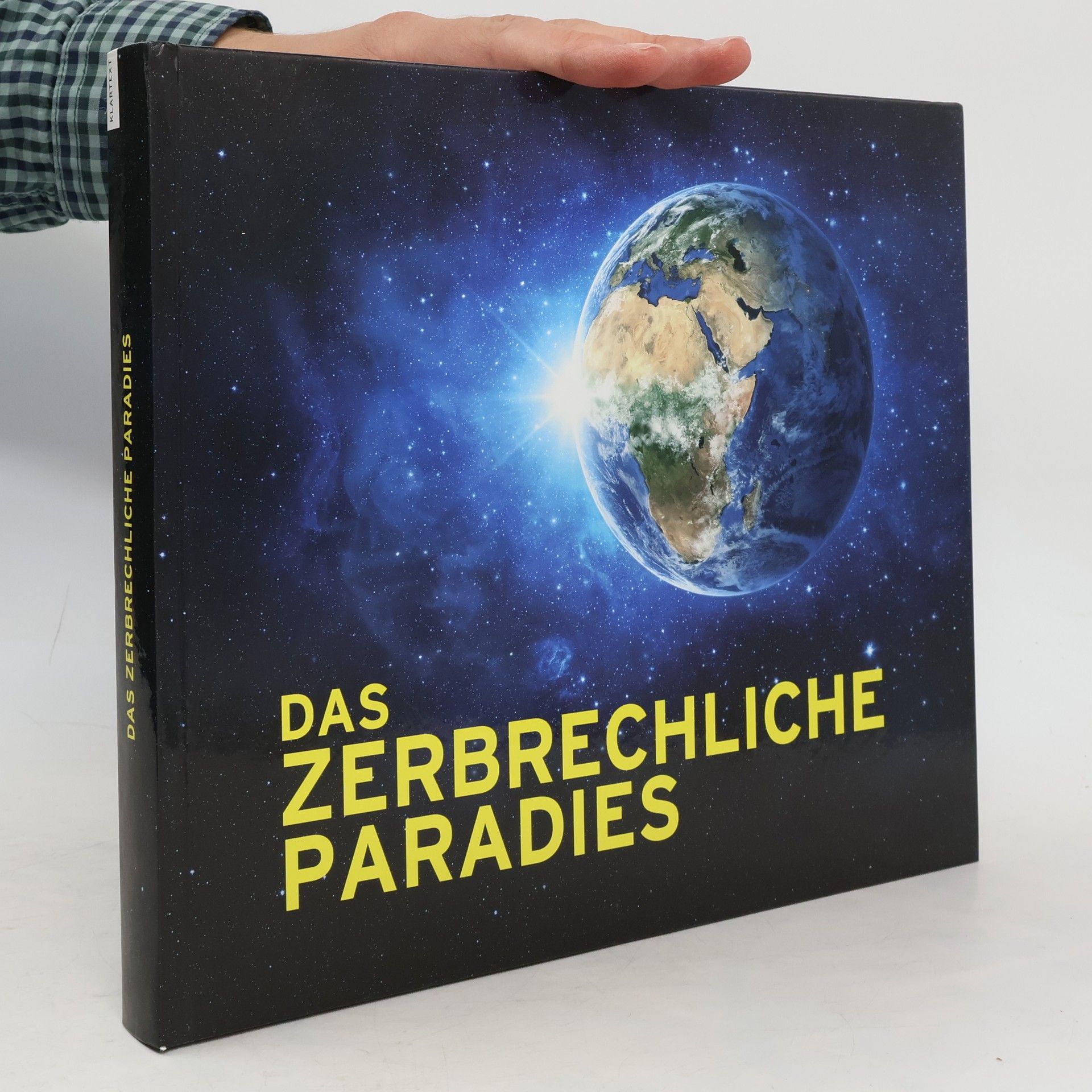 Jeanette Schmitz Das zerbrechliche Paradies. Ausstellungskatalog