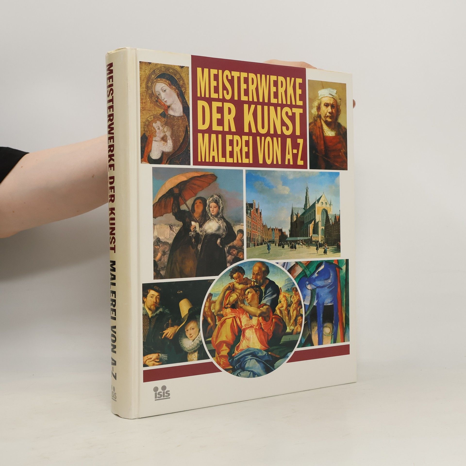 Autorenkollektiv Meisterwerke der Kunst. Malerei von A-Z