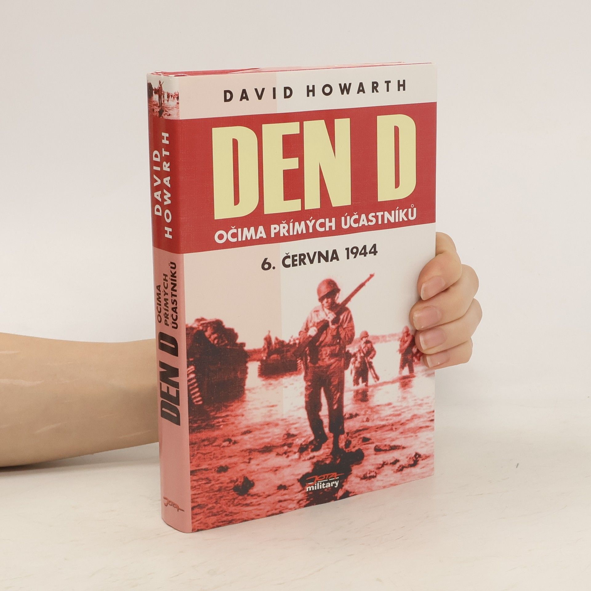 David Armine Howarth Den D očima přímých účastníků