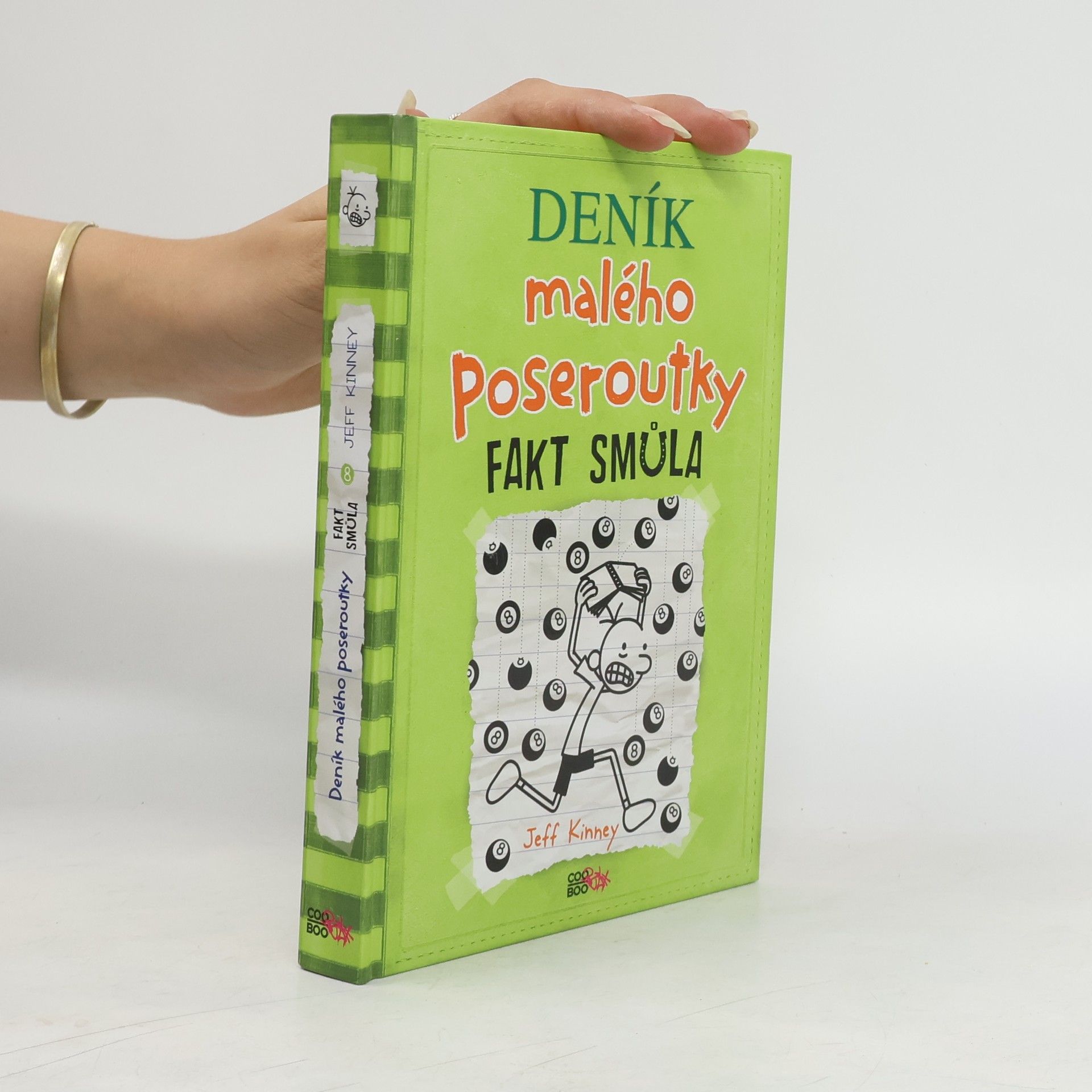 Jeff Kinney Deník malého poseroutky 8. Fakt smůla