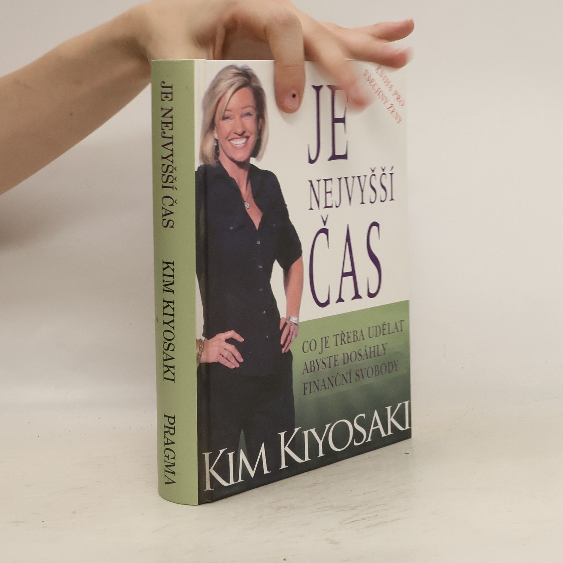 Kim Kiyosaki Je nejvyšší čas